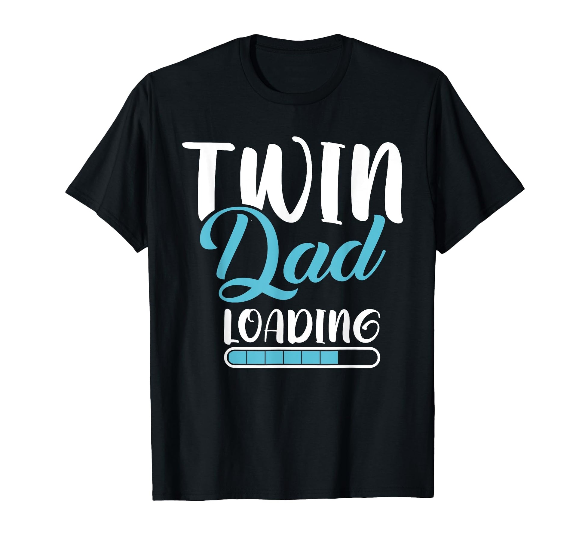 Twin Dad Loading Twin Dad T-Shirt - Trendy Graphic for Adults - T-Shirt, Sweatshirt, Hoodie