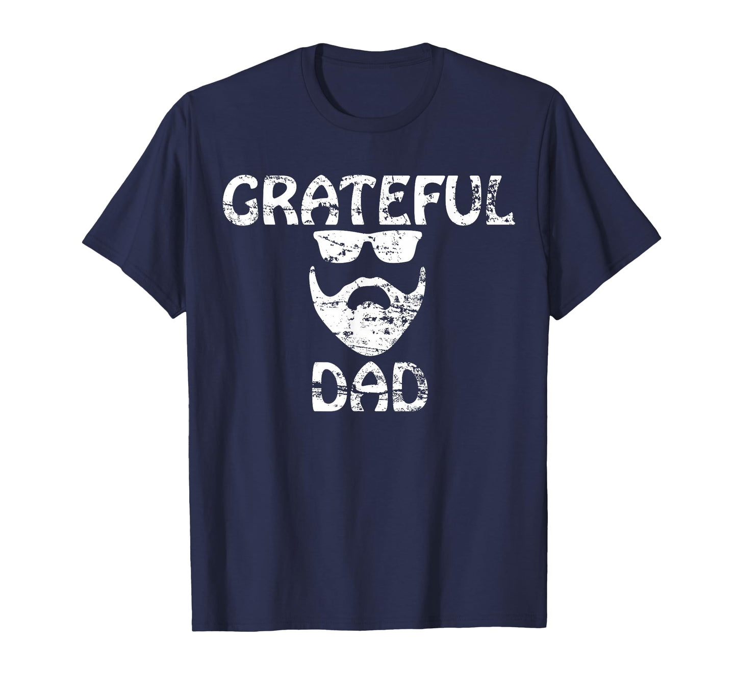 Mens Fathers Day Gifts Distressed Grateful T-Shirt - Trendy Graphic Unisex - T-Shirt, Sweatshirt, Hoodie