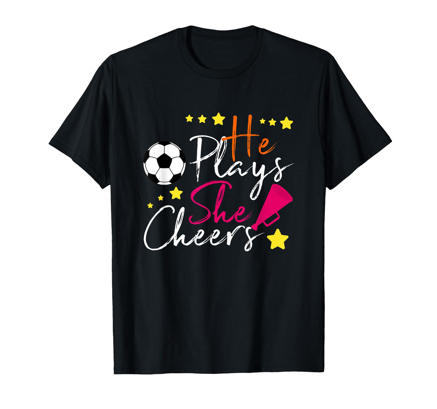 He Plays She Plays Soccer Player T-Shirt - Fun Novelty Design Men Women - T-Shirt, Sweatshirt, Hoodie