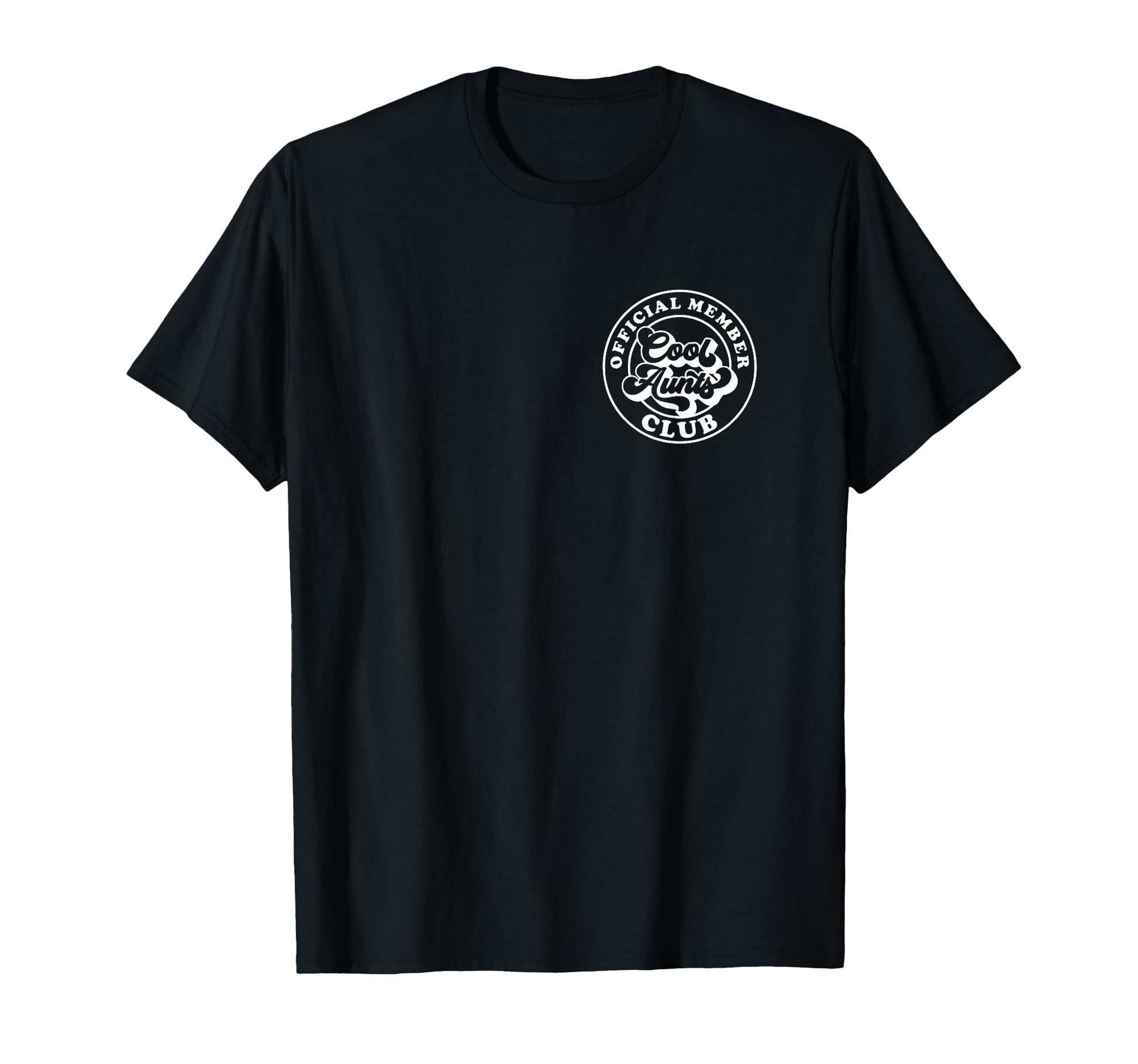 Member Aunts Club Auntie Aunt Mothers T-Shirt - Minimalist Print Unisex - T-Shirt, Sweatshirt, Hoodie