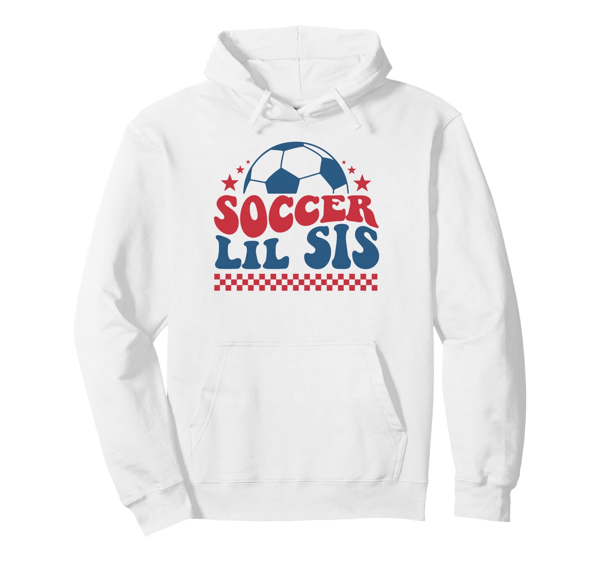 Soccer Lil Sis Soccer Sister Support Hoodie - Unique Graphic Men Women - T-Shirt, Sweatshirt, Hoodie