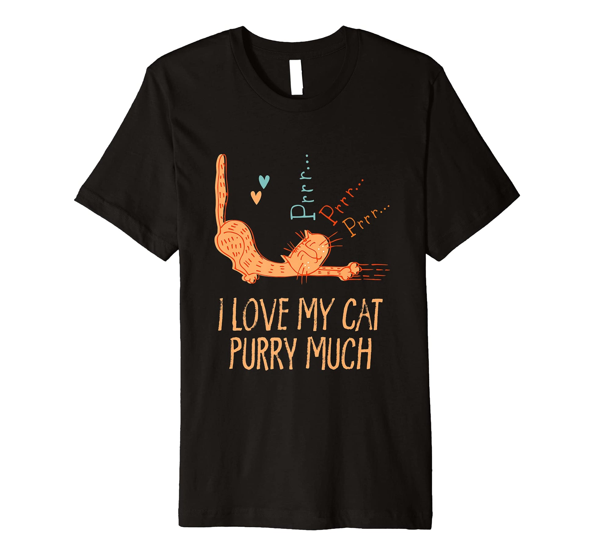 I Love My Cat Purry Much Cat Lover Dad T-Shirt - Minimalist Print Unisex - T-Shirt, Sweatshirt, Hoodie