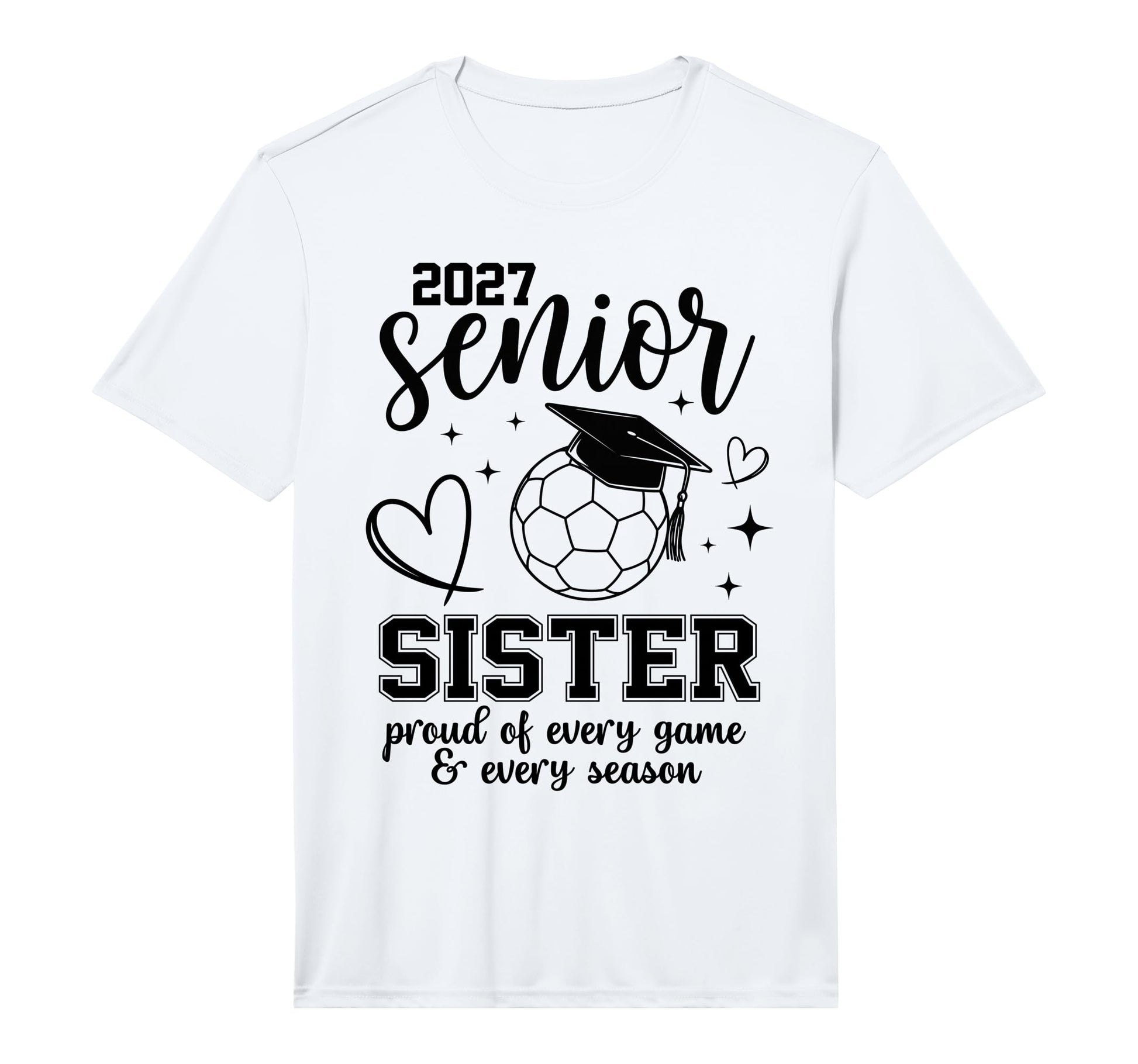 2027 Senior Soccer Sister Proud T-Shirt - Novelty Apparel for Adults - T-Shirt, Sweatshirt, Hoodie