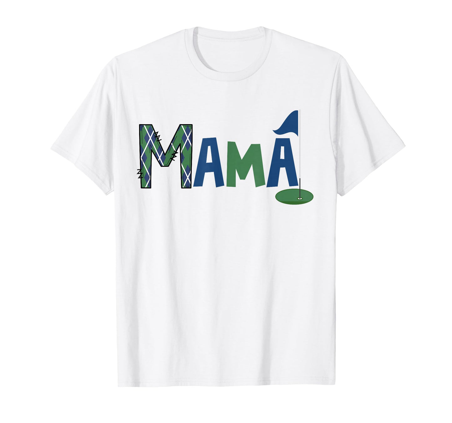 Mama Birthday Hole One Golf Sport T-Shirt - Unique Graphic Men Women - T-Shirt, Sweatshirt, Hoodie