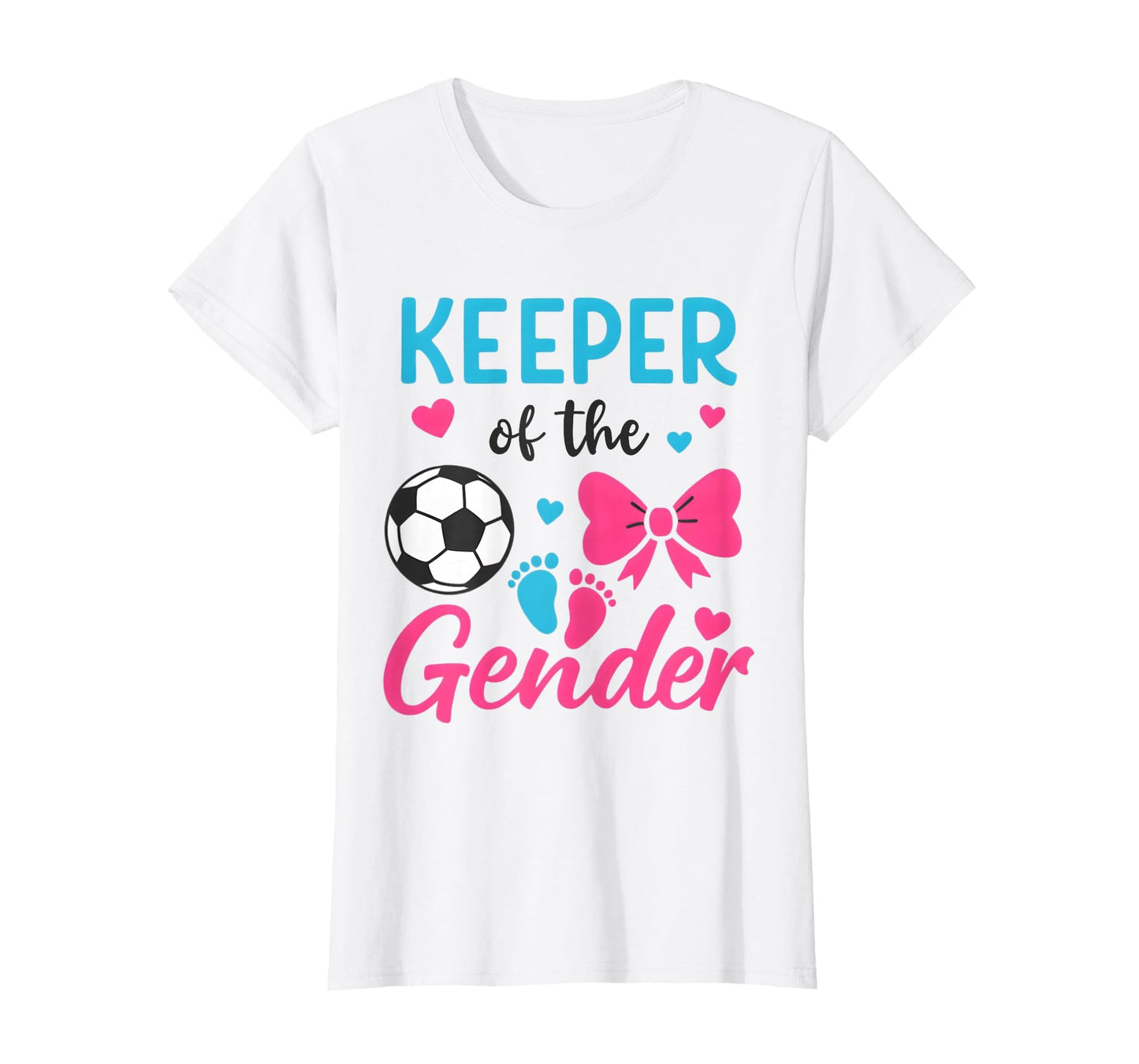 Keeper Gender Soccer Or Bows Funny T-Shirt - Custom Art Print Men Women - T-Shirt, Sweatshirt, Hoodie