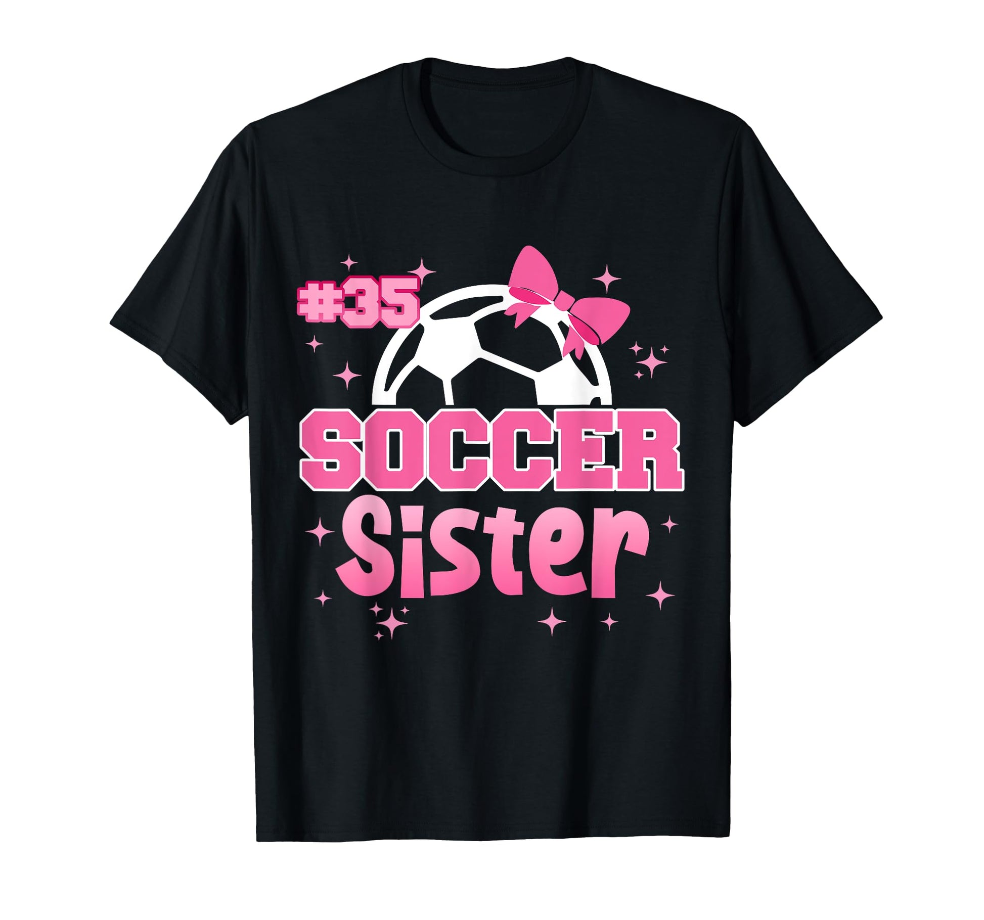 Soccer Sister Custom Soccer Player Number T-Shirt - Graphic Print Unisex - T-Shirt, Sweatshirt, Hoodie