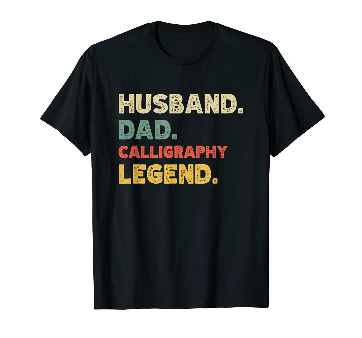 Mens Mens Funny Husband Dad Calligraphy T-Shirt - Streetwear Style Unisex - T-Shirt, Sweatshirt, Hoodie