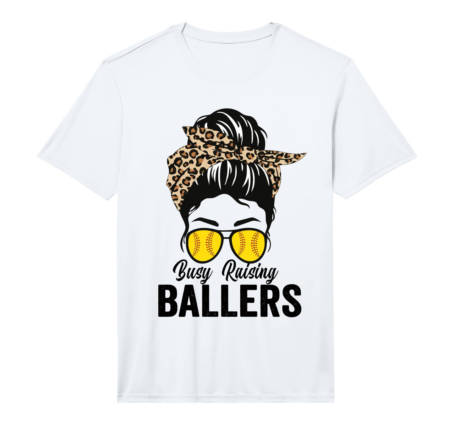 Busy Raising Ballers Softball Messy T-Shirt - Fun Novelty Design Men Women - T-Shirt, Sweatshirt, Hoodie