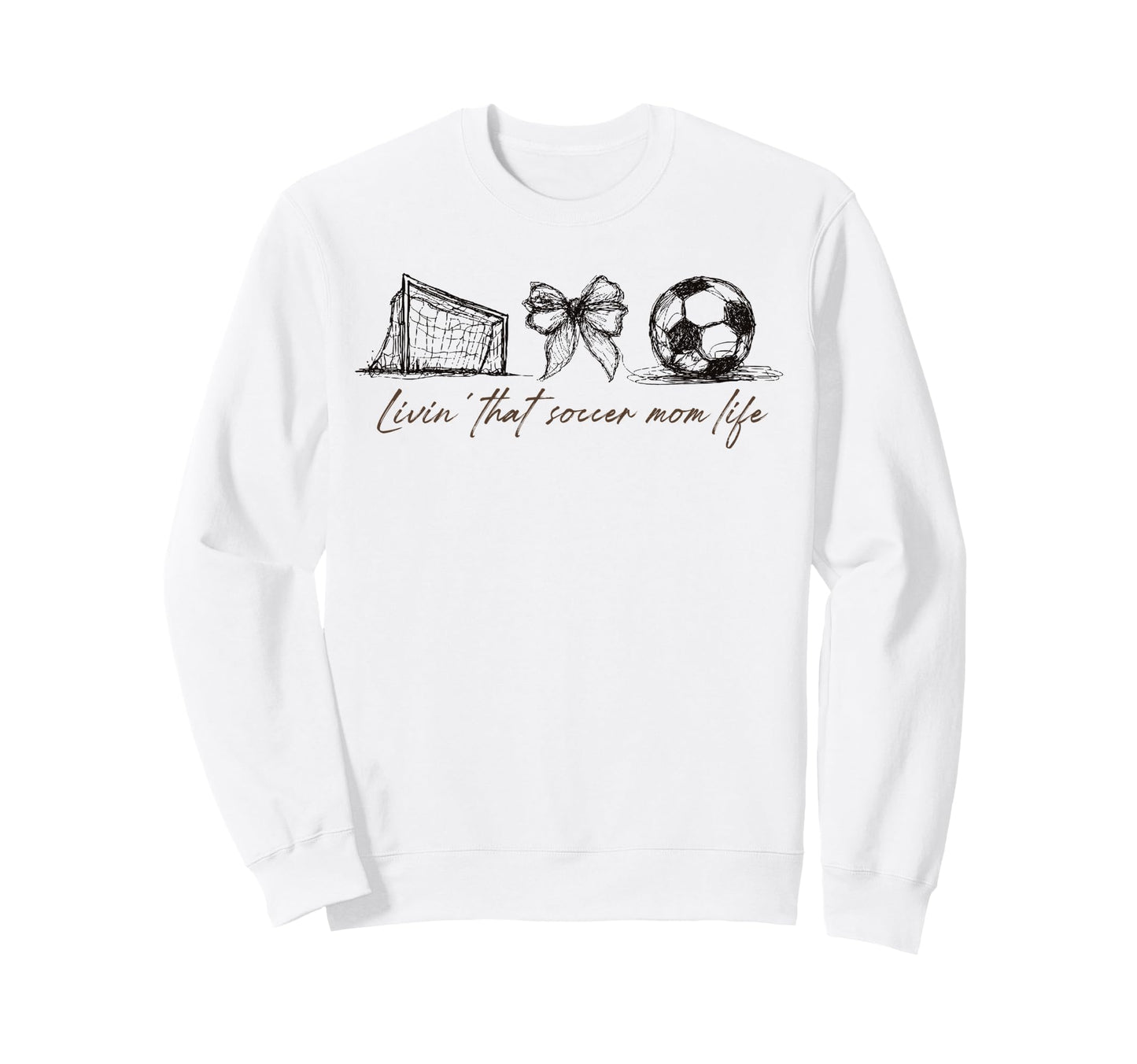 2 Sided Livin That Soccer Mom Life Sweatshirt - Aesthetic Graphic Unisex - T-Shirt, Sweatshirt, Hoodie