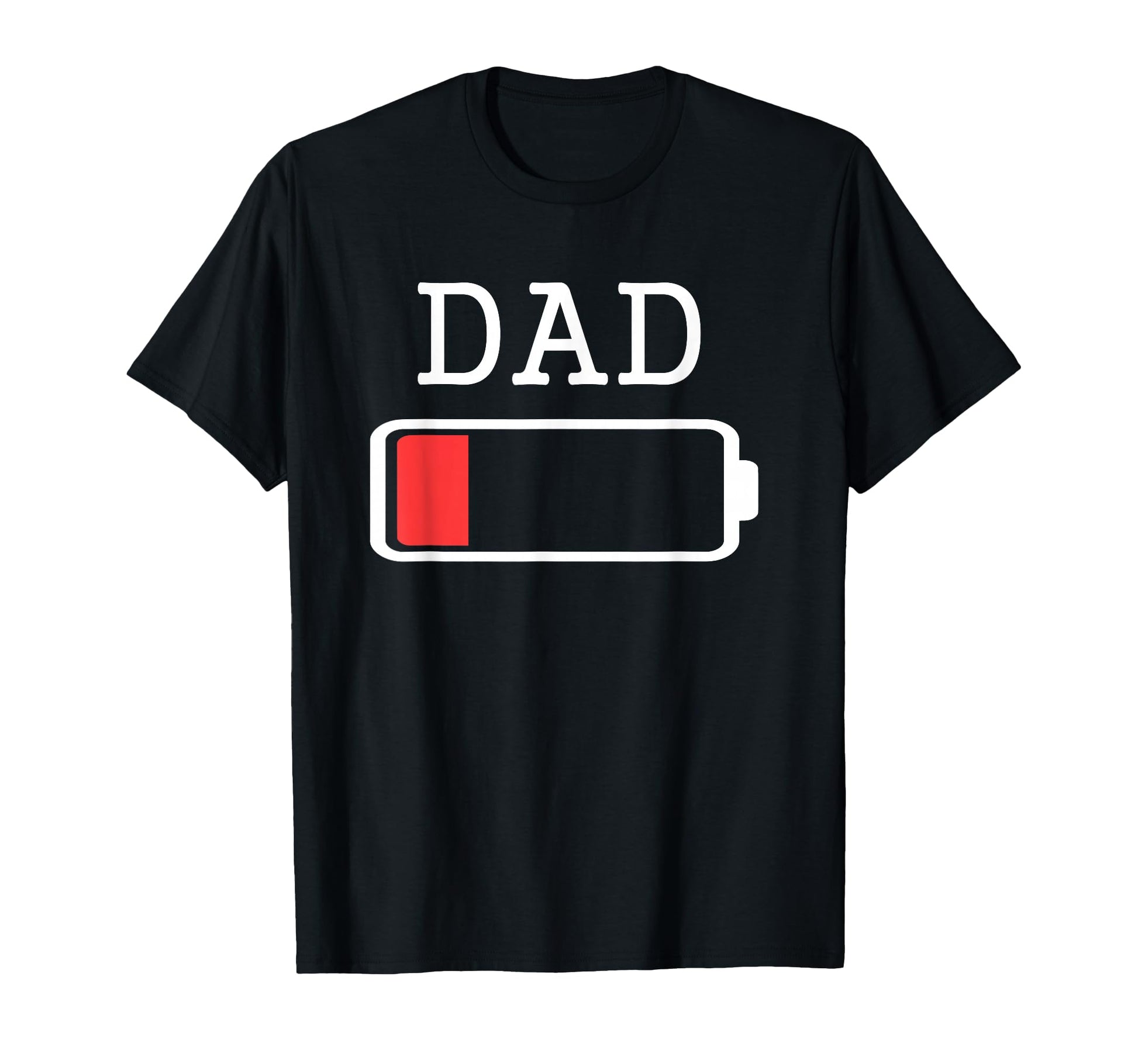 Daddy Low Battery Empty Matching T-Shirt - Fun Novelty Design for Adults - T-Shirt, Sweatshirt, Hoodie