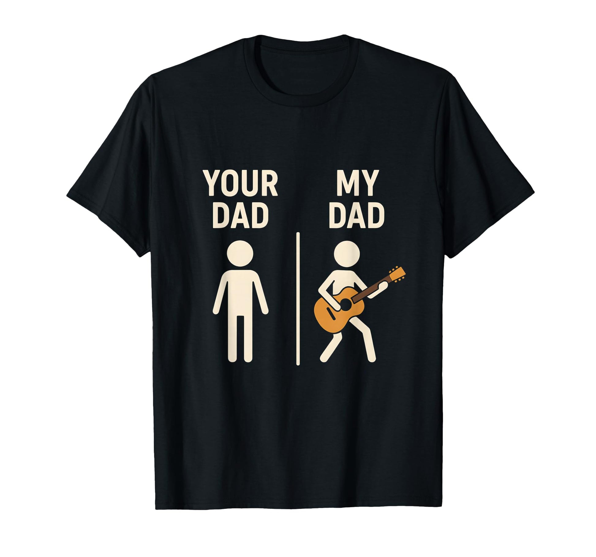 Your Dad My Dad Guitar Musician Dad T-Shirt - Aesthetic Graphic Unisex - T-Shirt, Sweatshirt, Hoodie