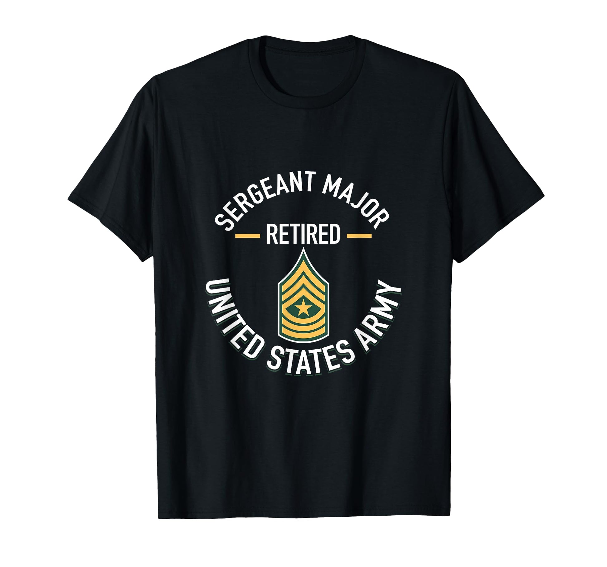 Sergeant Major Sgm Retired Army Military T-Shirt - Graphic Print Unisex - T-Shirt, Sweatshirt, Hoodie