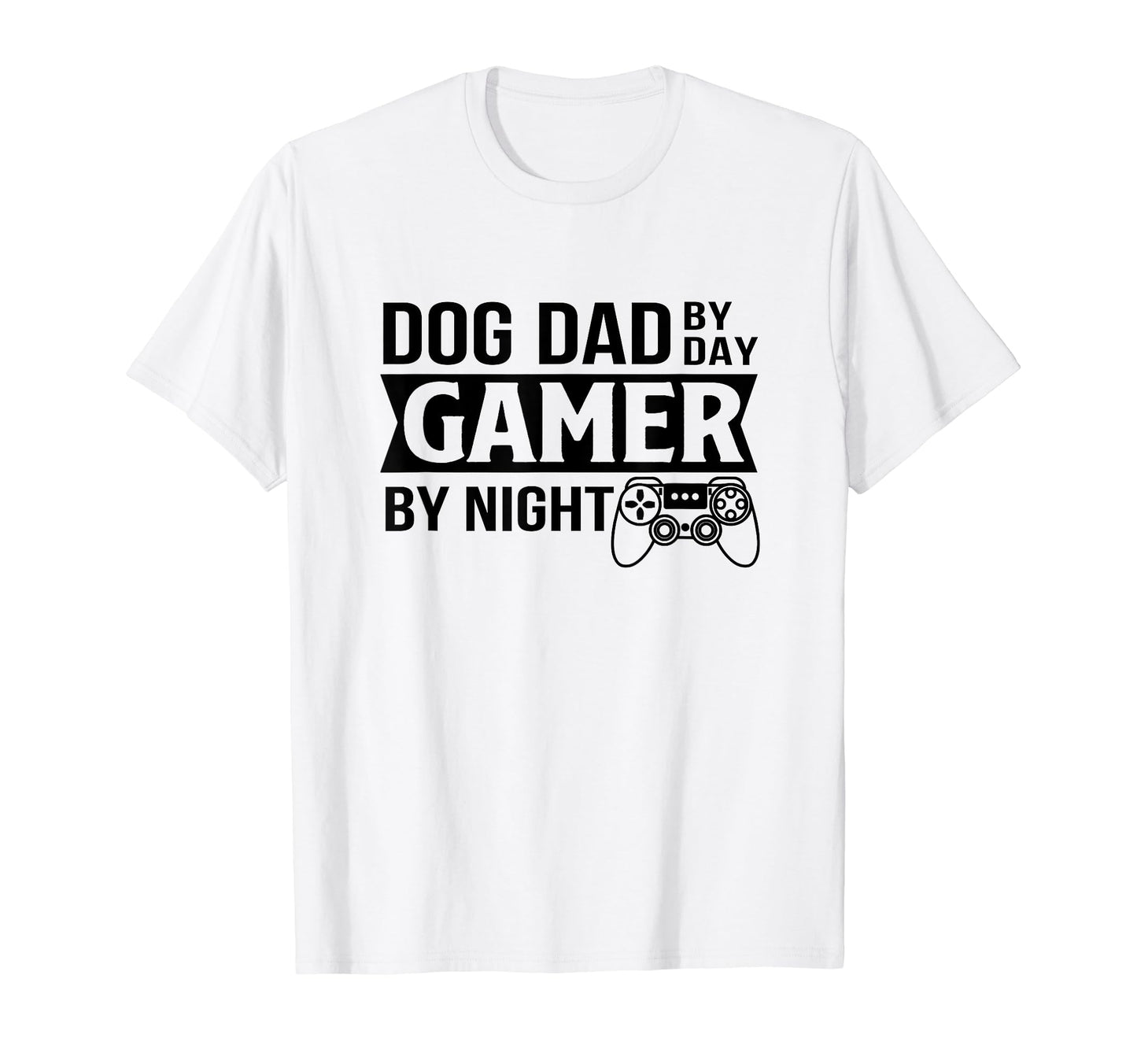 Dog Dad Dad Gamer Night Funny Dog Dad T-Shirt - Trendy Graphic for Adults - T-Shirt, Sweatshirt, Hoodie