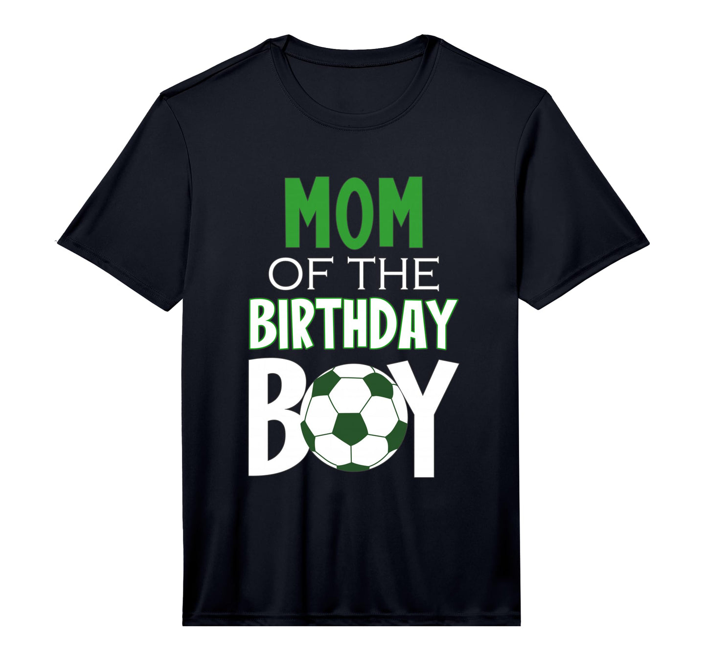 Mens Mom Birthday Soccer Mom T-Shirt - Unique Graphic for Adults - T-Shirt, Sweatshirt, Hoodie