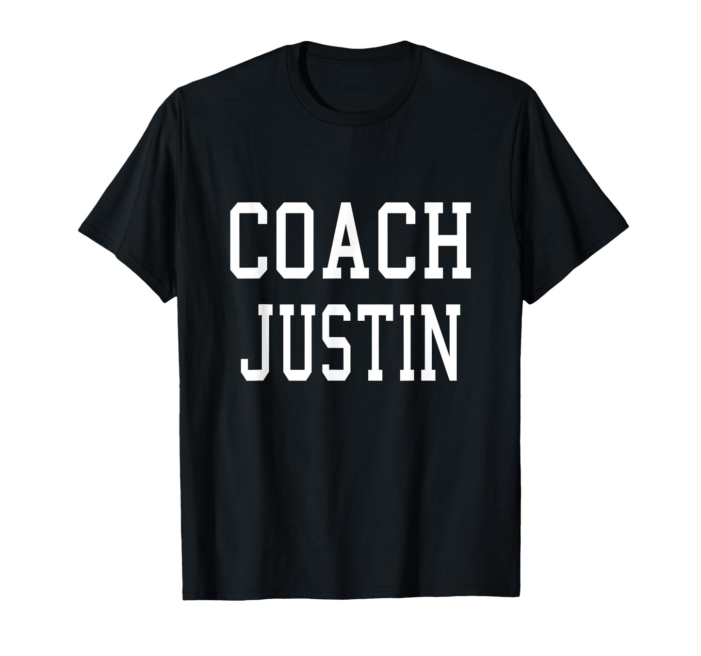 Coach Justin Custom Football Soccer T-Shirt - Fun Novelty Design Men Women - T-Shirt, Sweatshirt, Hoodie