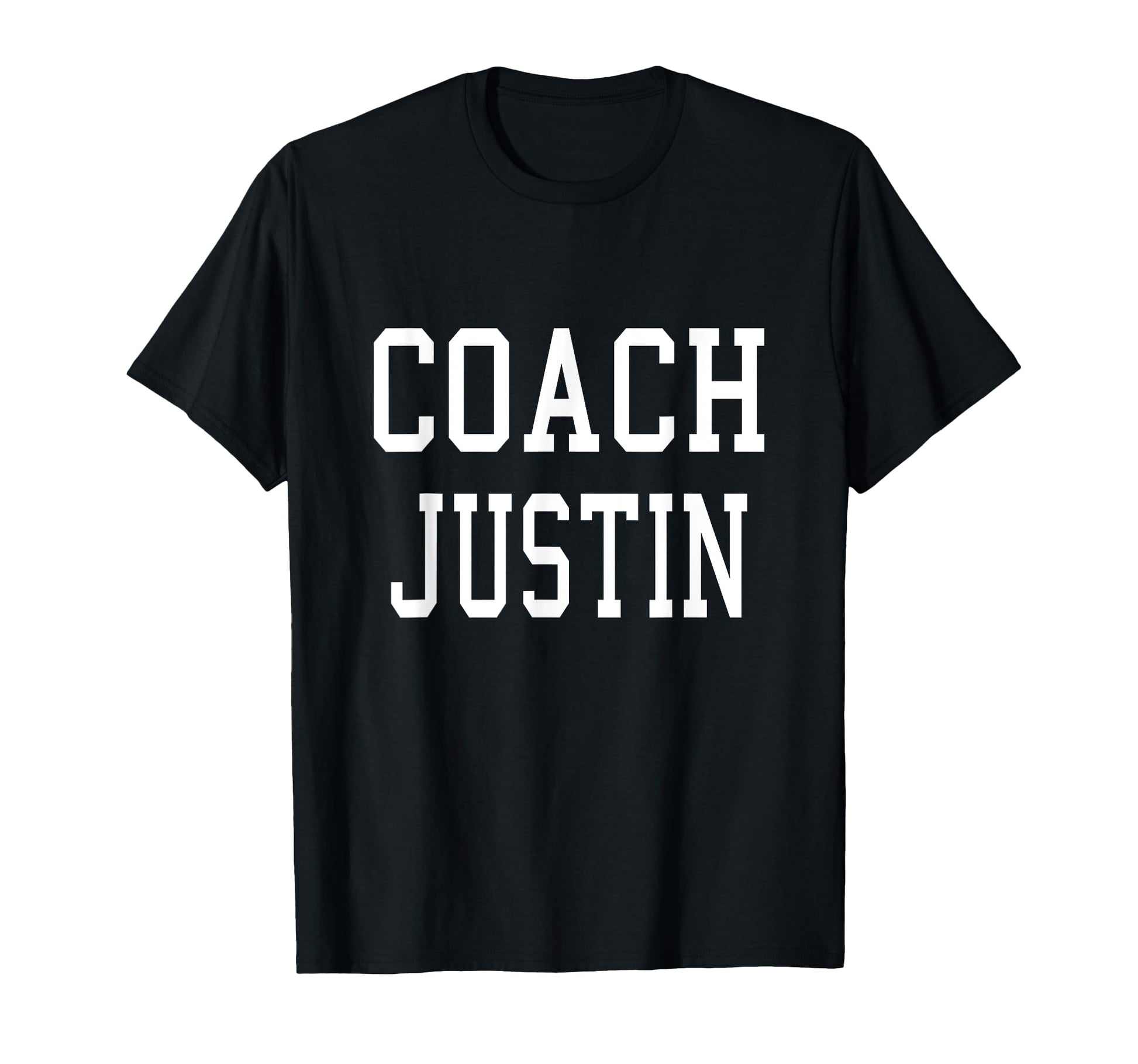 Coach Justin Custom Football Soccer T-Shirt - Fun Novelty Design Men Women - T-Shirt, Sweatshirt, Hoodie