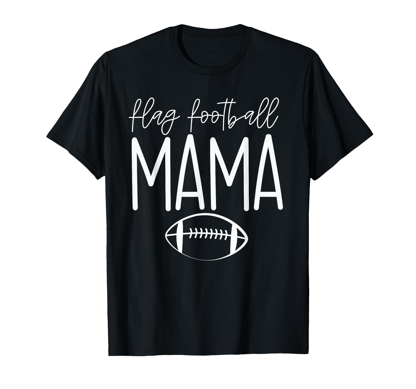 Funny Flag Football Mom Flag Proud T-Shirt - Aesthetic Graphic Men Women - T-Shirt, Sweatshirt, Hoodie