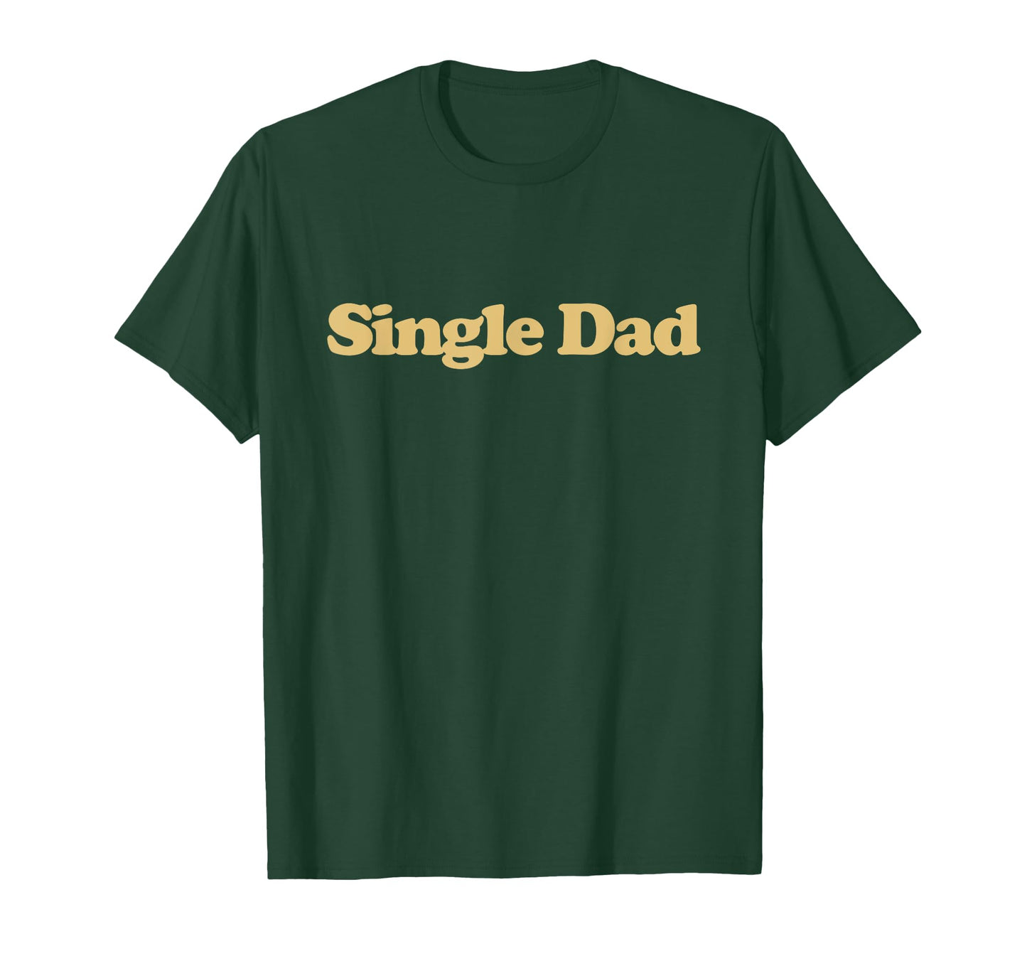 Single Dad Y2K Aesthetic Trendy T-Shirt - Unique Graphic for Adults - T-Shirt, Sweatshirt, Hoodie