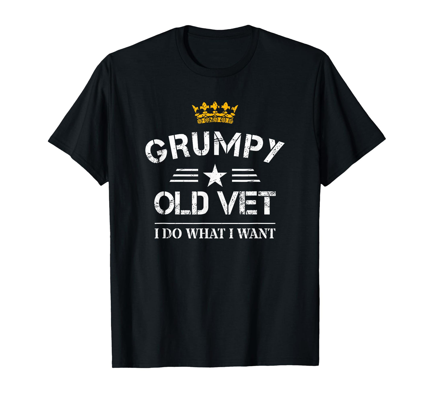 Grumpy Old Vet I Do What I Want T-Shirt - Minimalist Print for Adults - T-Shirt, Sweatshirt, Hoodie