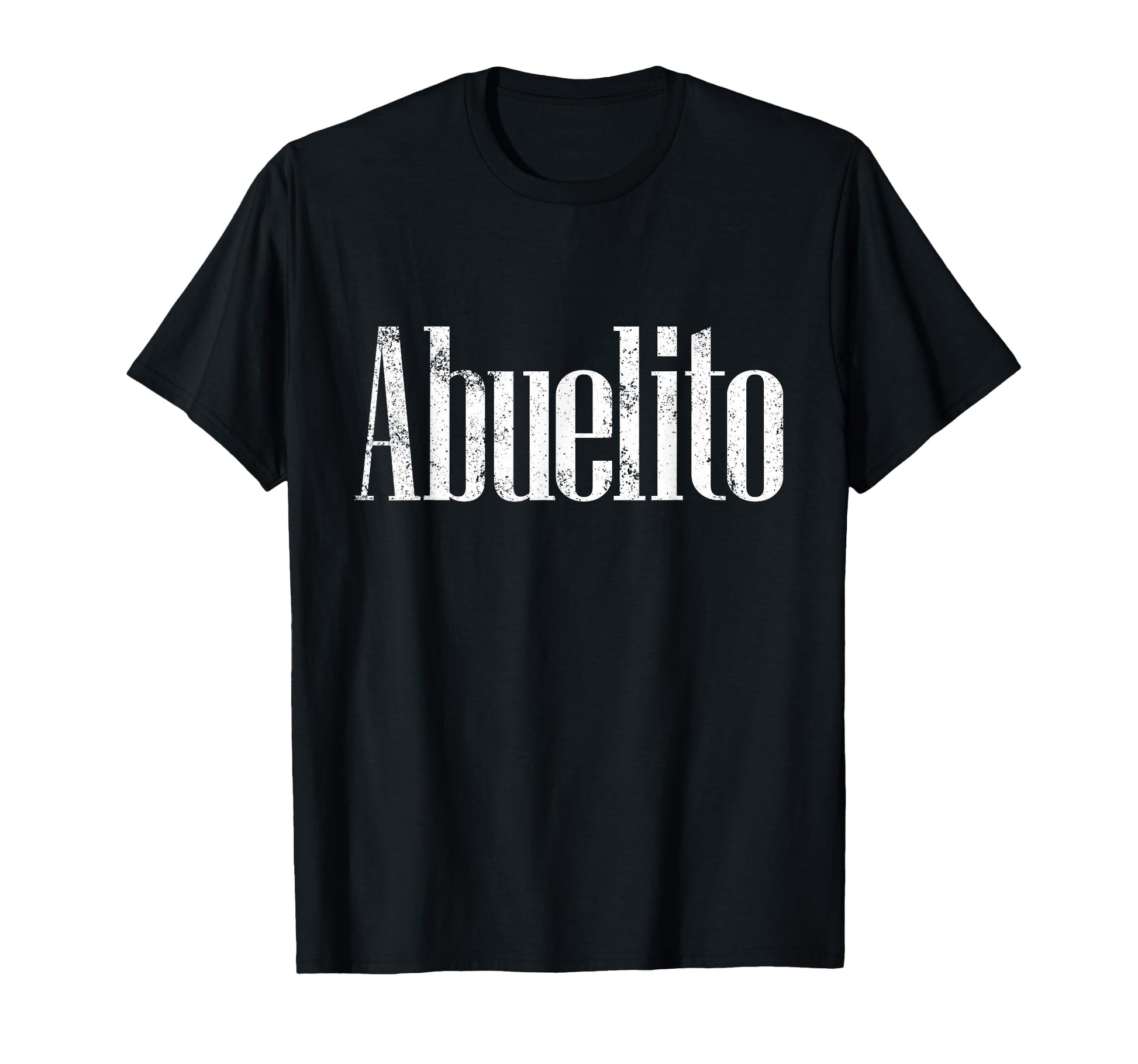 Abuelito Grandfather Spanish Grandpa T-Shirt - Trendy Graphic for Adults - T-Shirt, Sweatshirt, Hoodie