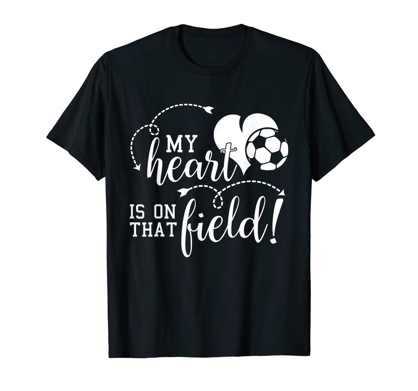 My Heart Is That Soccer Field Mom Dad T-Shirt - Streetwear Style for Adults - T-Shirt, Sweatshirt, Hoodie