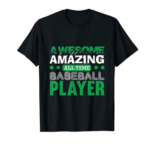 Awesome Amazing All Time Baseball Player T-Shirt - Minimalist Print Unisex - T-Shirt, Sweatshirt, Hoodie