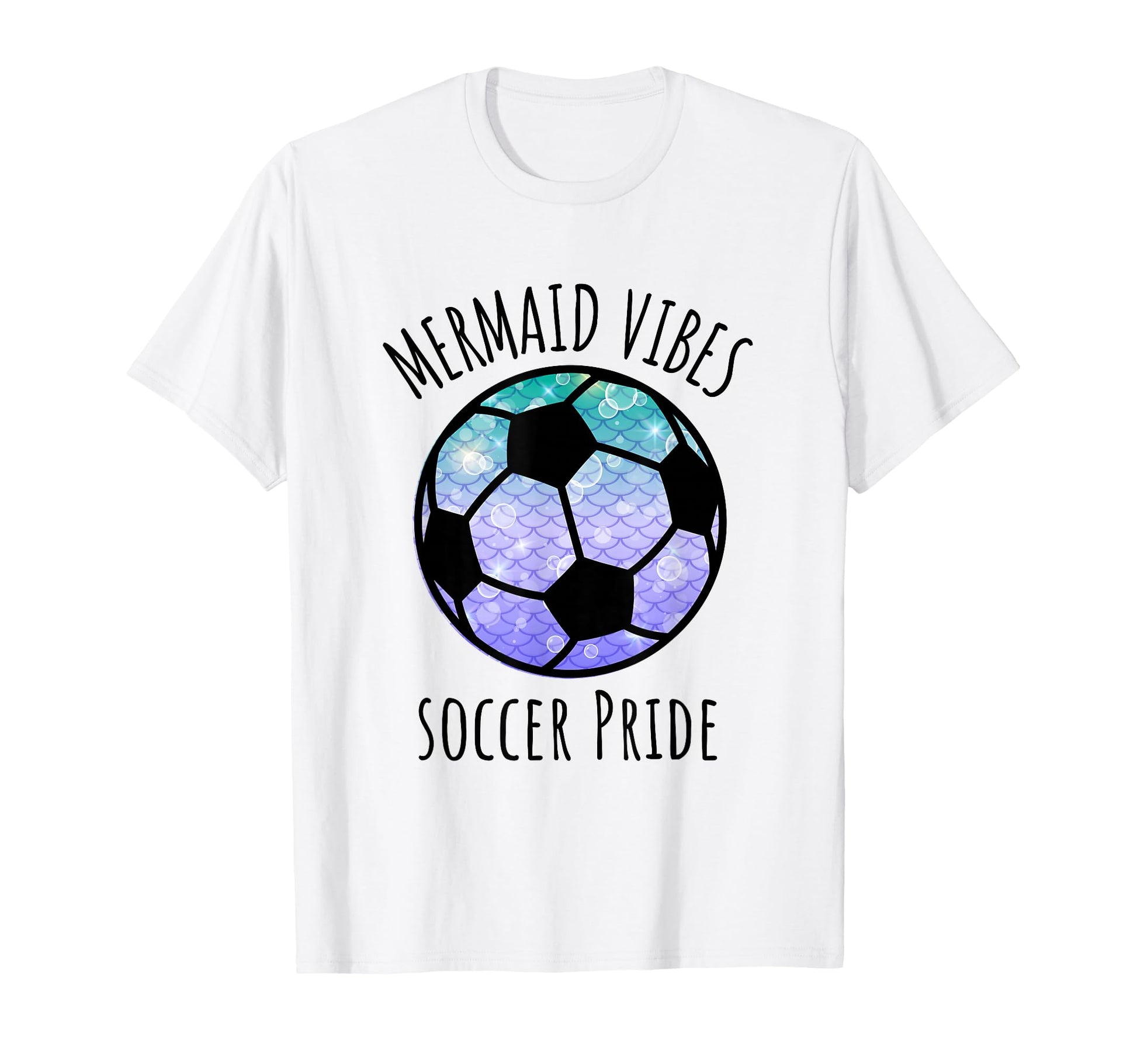 Soccer Mermaid Vibes Matching Team T-Shirt - Custom Art Print Men Women - T-Shirt, Sweatshirt, Hoodie