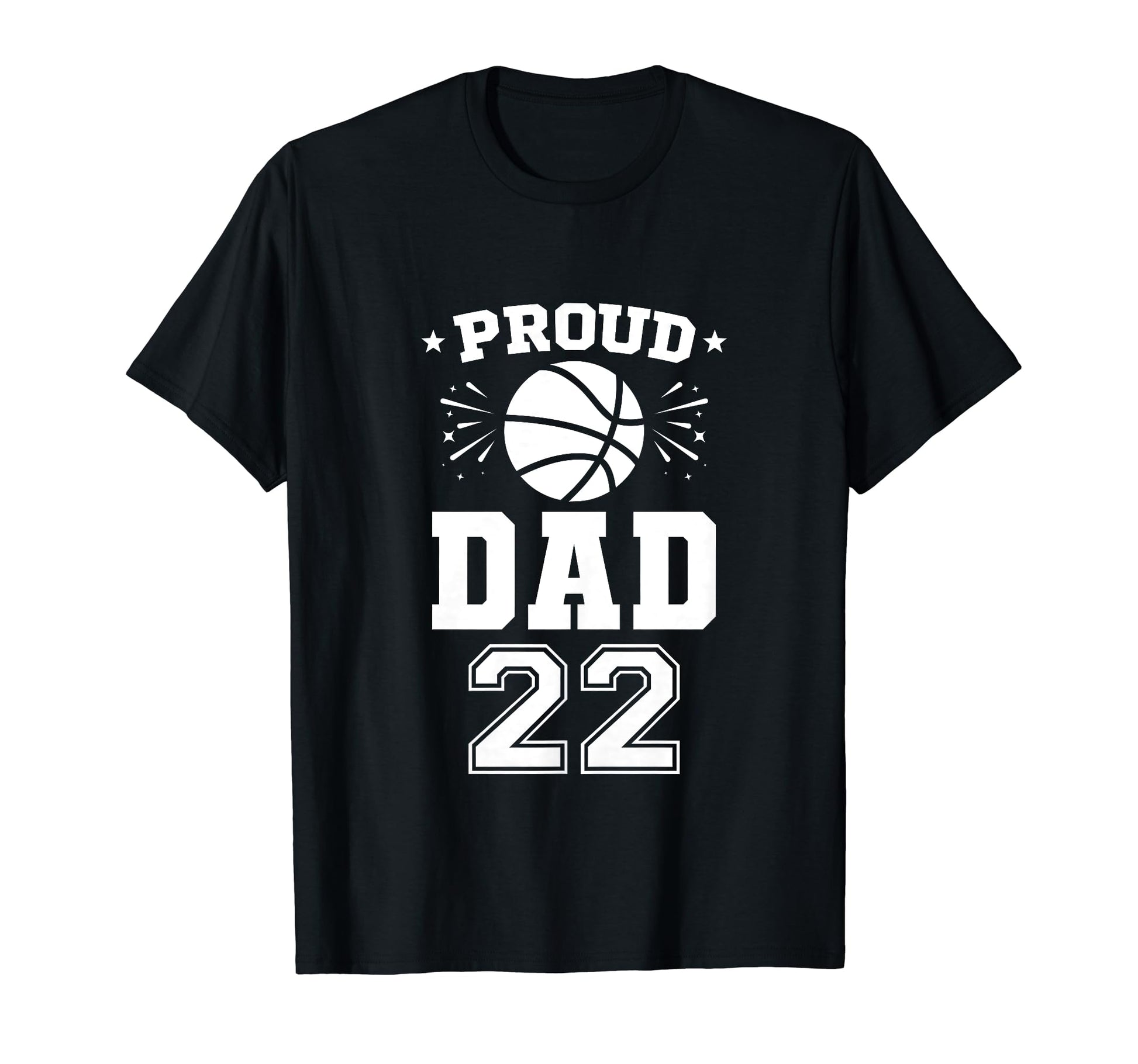 Proud Basketball Dad Number 22 T-Shirt - Minimalist Print Men Women - T-Shirt, Sweatshirt, Hoodie