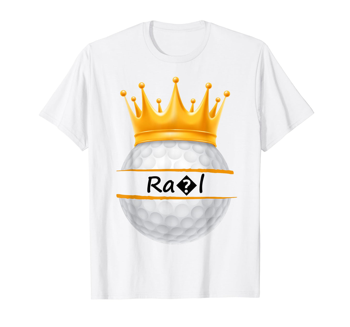 Novelty Golf Personalized Name Ra L T-Shirt - Casual Everyday Wear Unisex - T-Shirt, Sweatshirt, Hoodie