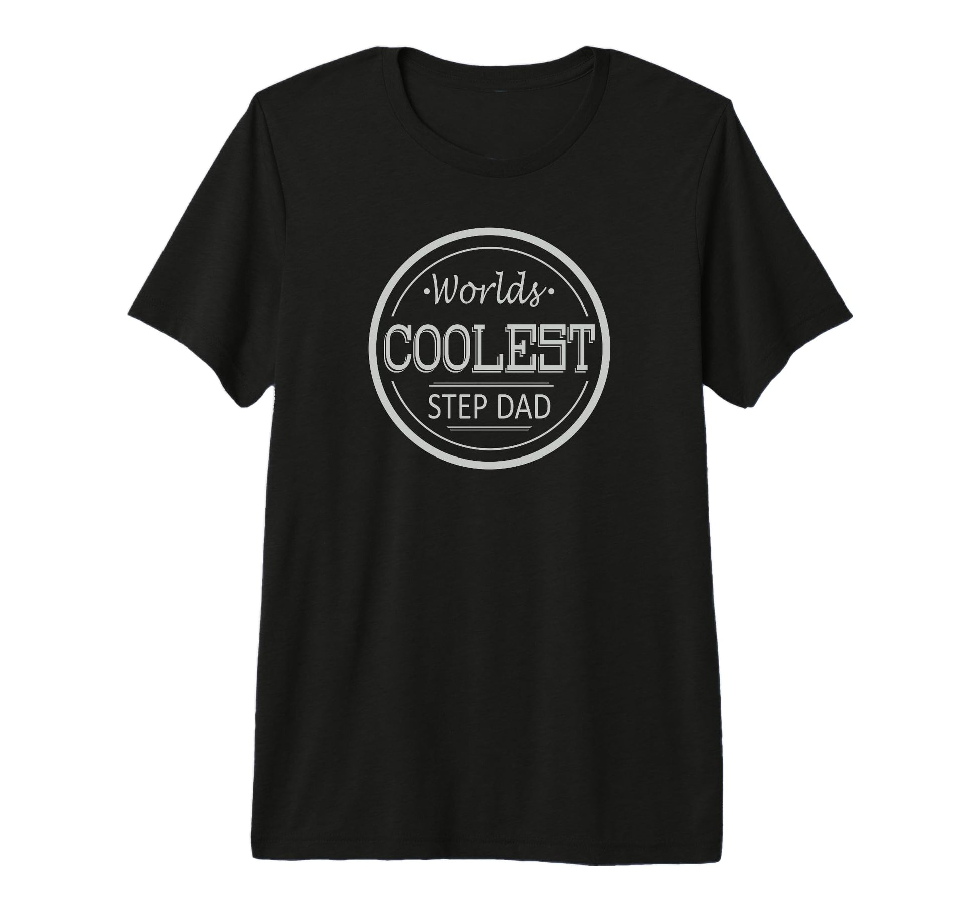 Mens Worlds Coolest Step Dad Fun Step T-Shirt - Streetwear Style Men Women - T-Shirt, Sweatshirt, Hoodie
