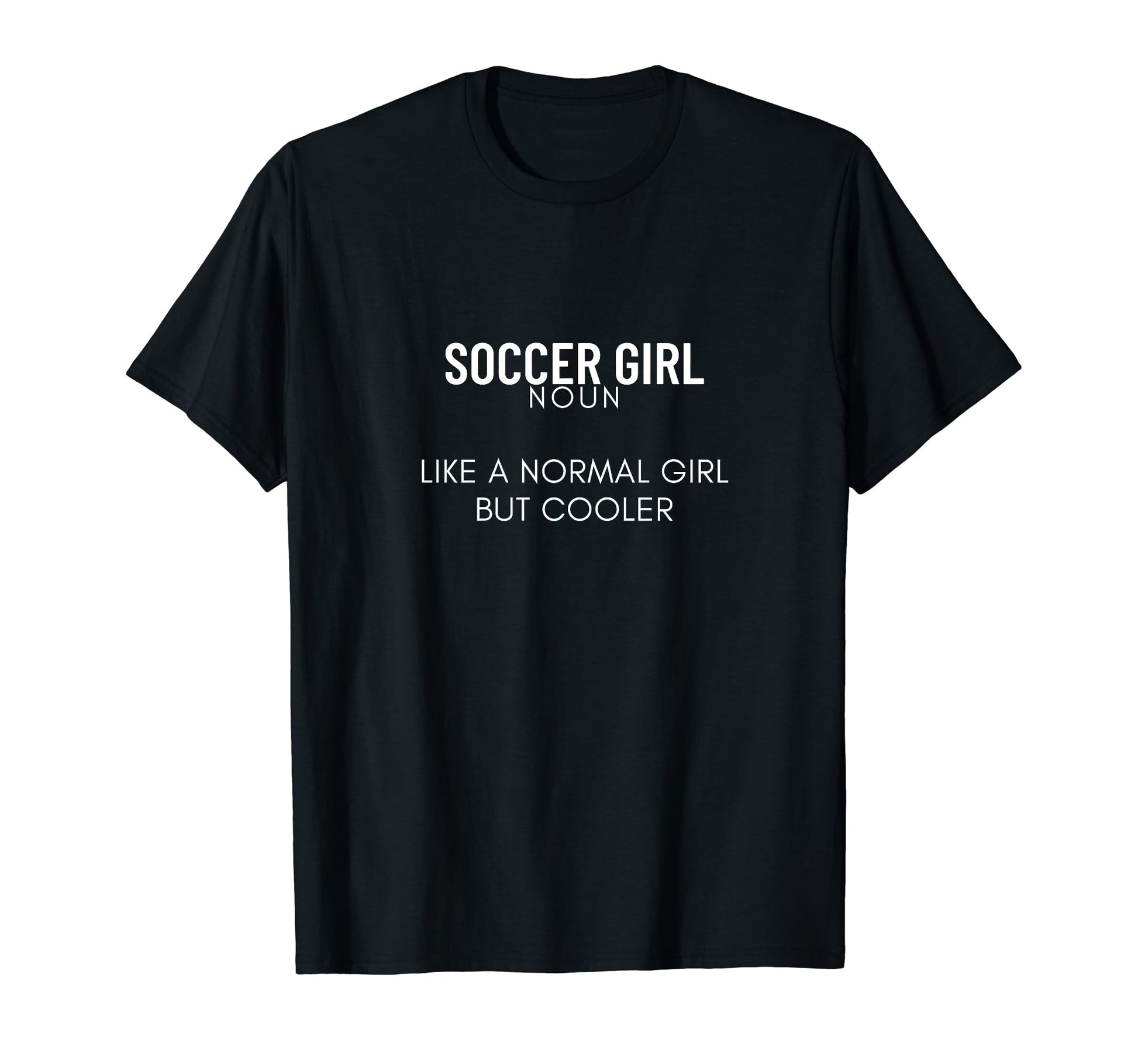 Soccer Definition Funny Soccer Player T-Shirt - Casual Everyday Wear Unisex - T-Shirt, Sweatshirt, Hoodie