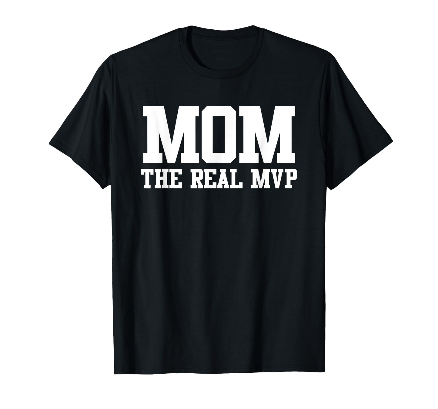 Mom Real Mvp Sports Mom T-Shirt - Minimalist Print for Adults - T-Shirt, Sweatshirt, Hoodie