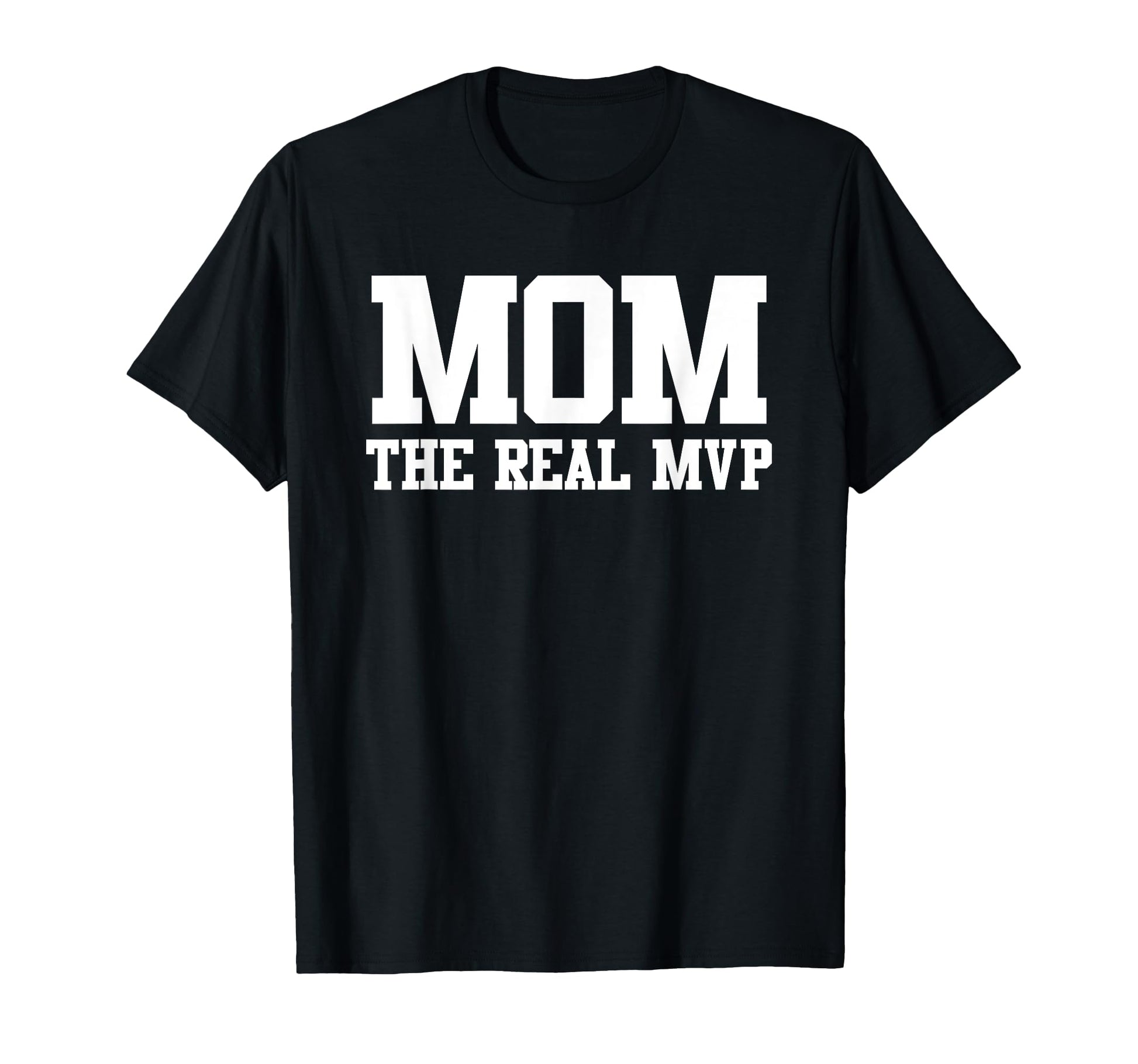 Mom Real Mvp Sports Mom T-Shirt - Minimalist Print for Adults - T-Shirt, Sweatshirt, Hoodie