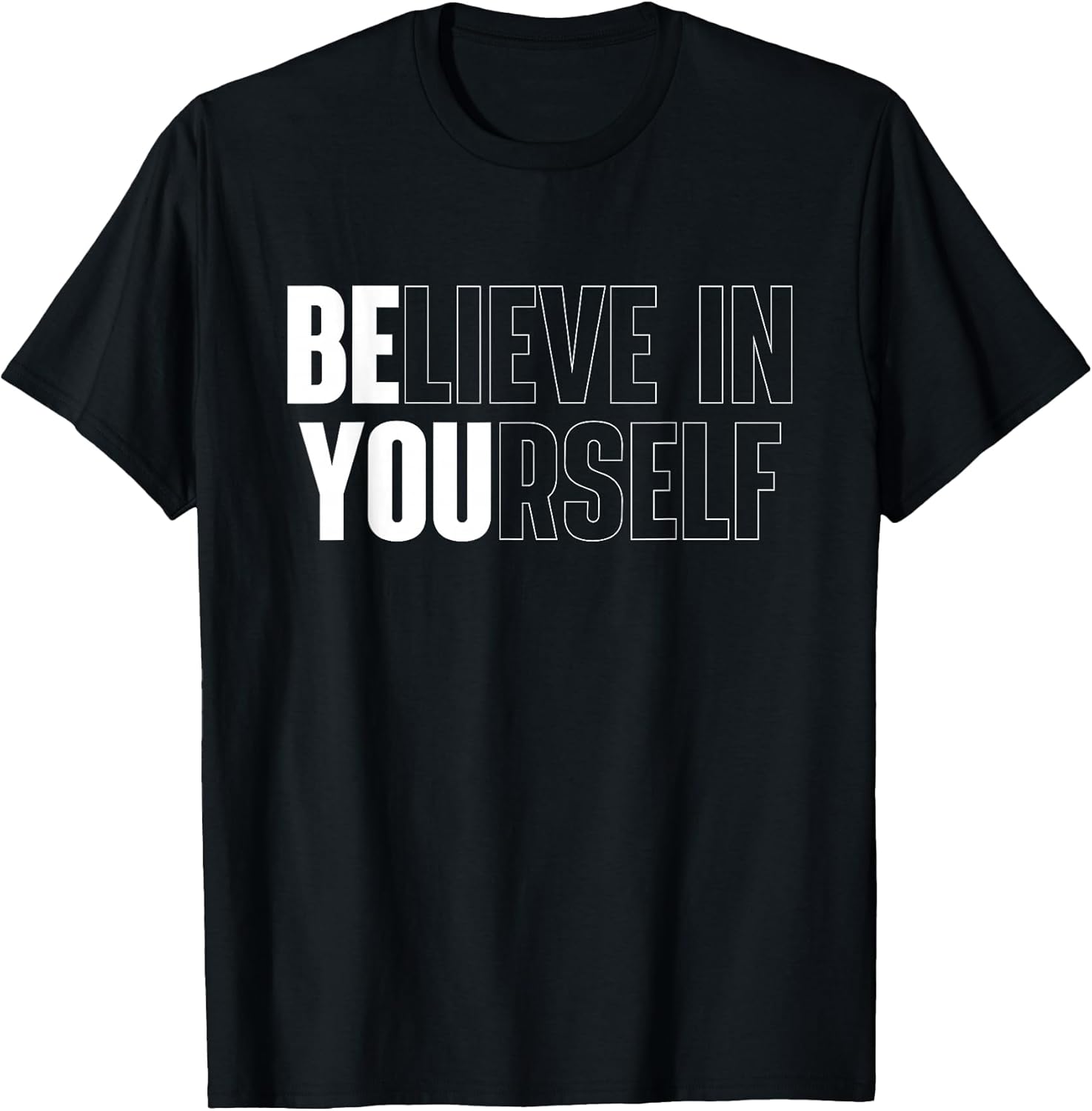 Motivational Quote Shirts Unisex T-shirt, Sweatshirt, Hoodie, Long Sleeve Tee - T-Shirt, Sweatshirt, Hoodie