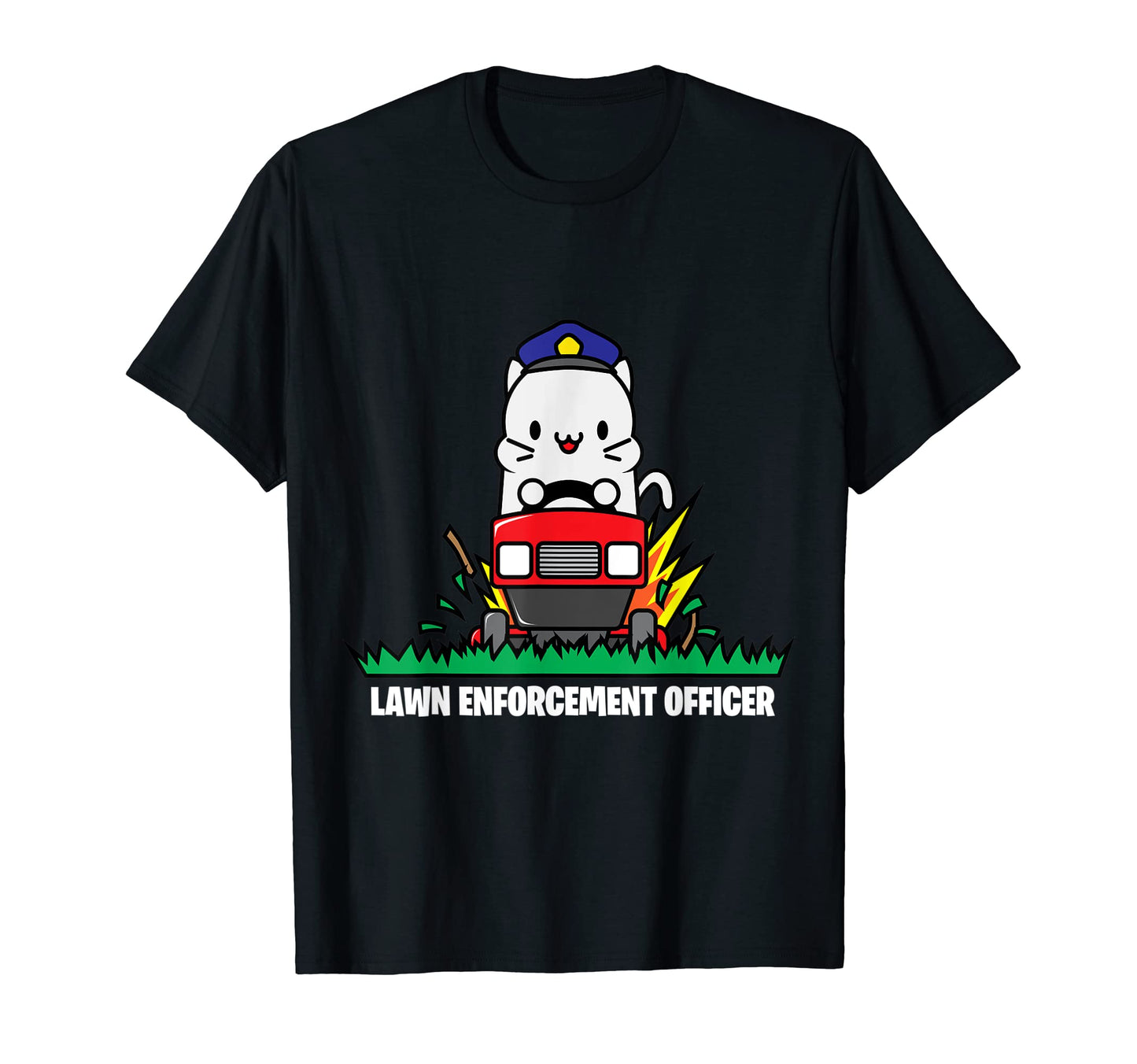 Lawn Enforcement Officer Funny Cat T-Shirt - Streetwear Style for Adults - T-Shirt, Sweatshirt, Hoodie