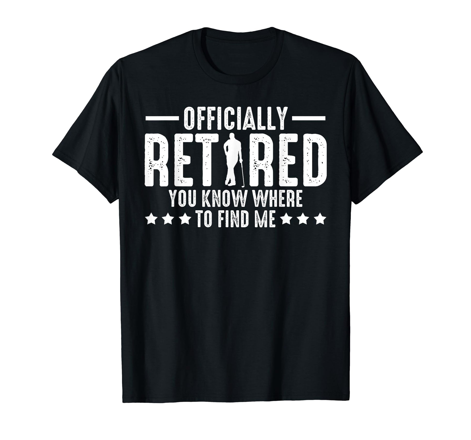 Officially Retired Golf Dad T-Shirt - Fun Novelty Design for Adults - T-Shirt, Sweatshirt, Hoodie