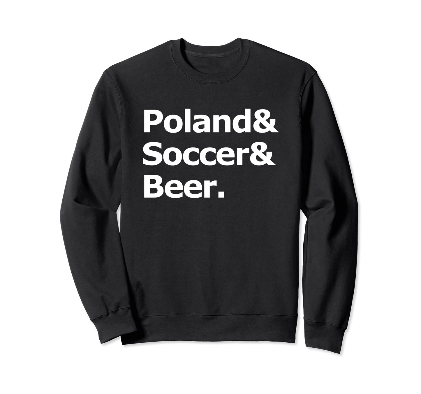 Poland Soccer Beer Football Sweatshirt - Custom Art Print for Adults - T-Shirt, Sweatshirt, Hoodie