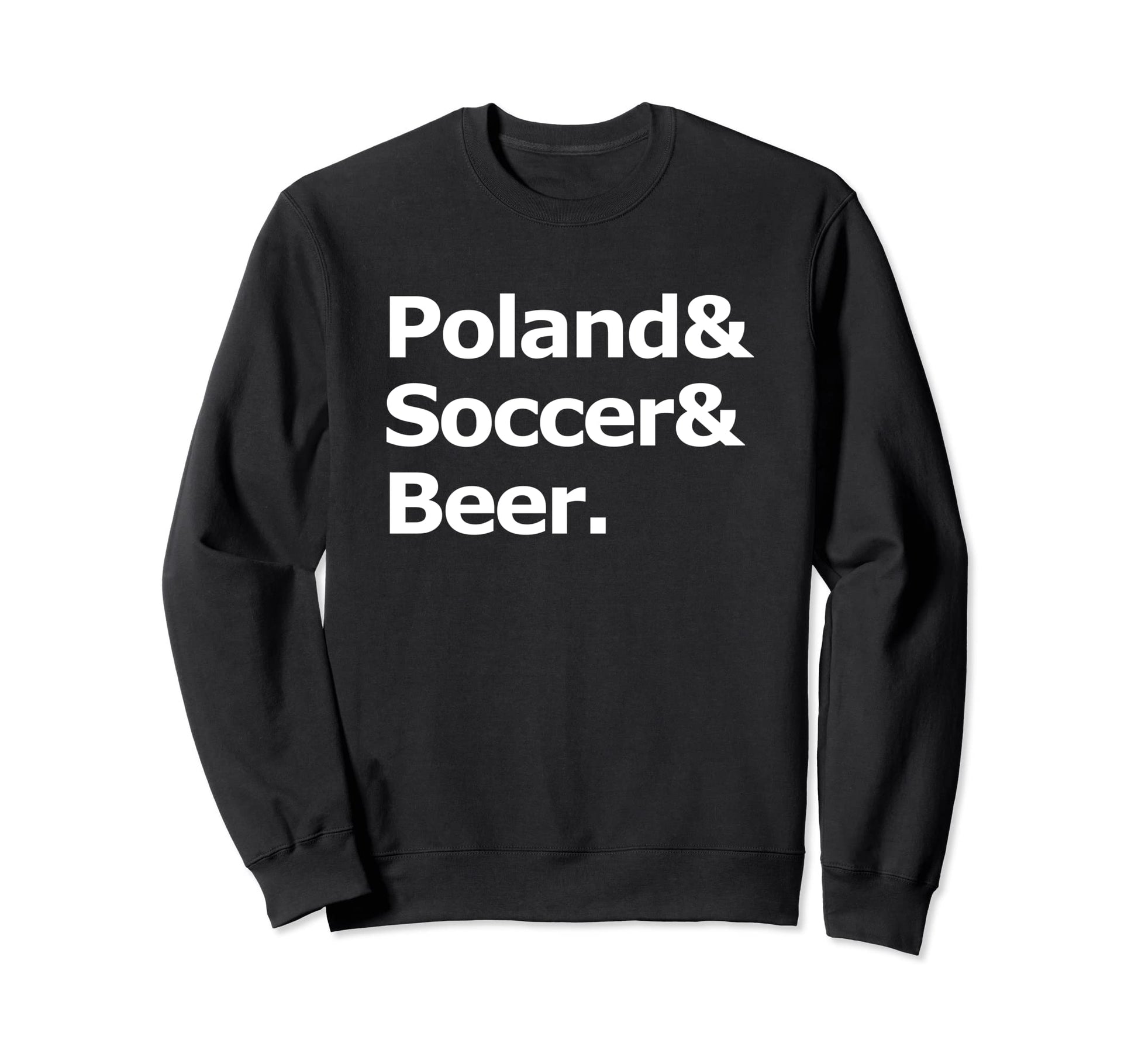 Poland Soccer Beer Football Sweatshirt - Custom Art Print for Adults - T-Shirt, Sweatshirt, Hoodie