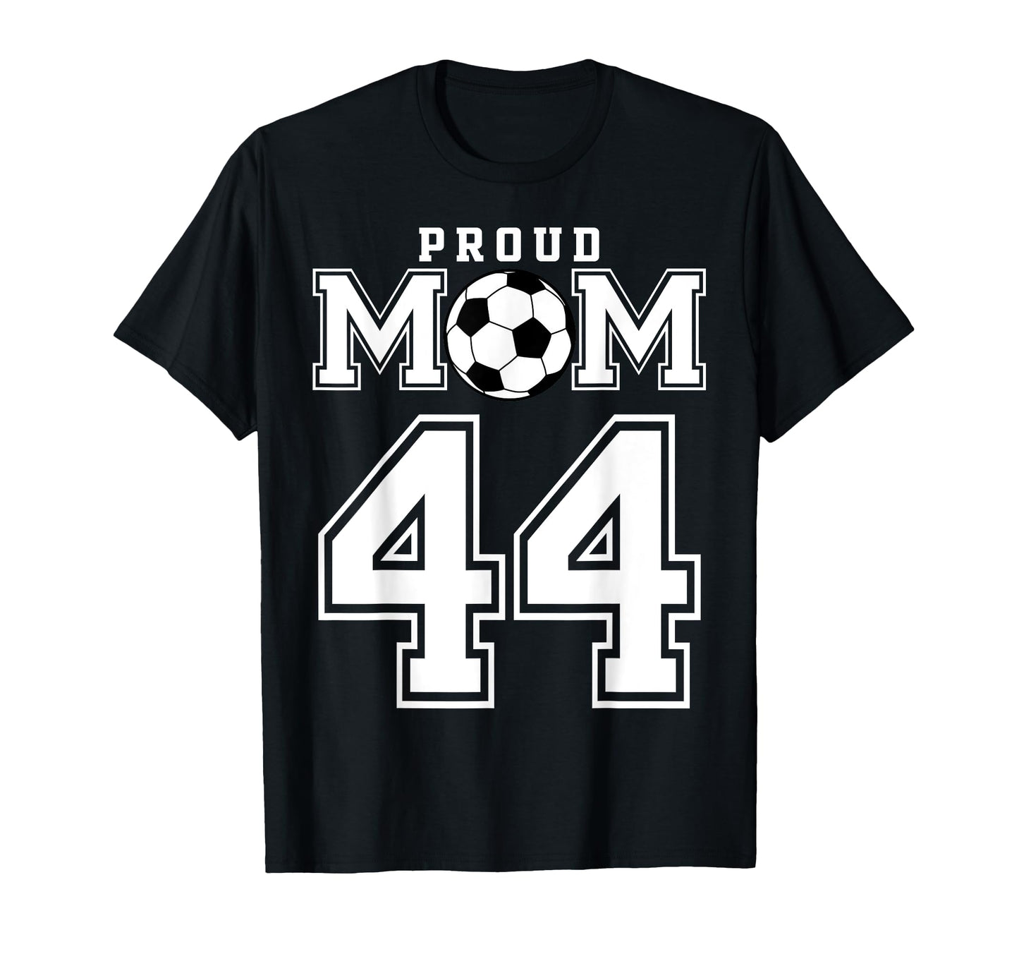 Number 44 Custom Proud Soccer Futbol T-Shirt - Unique Graphic Men Women - T-Shirt, Sweatshirt, Hoodie