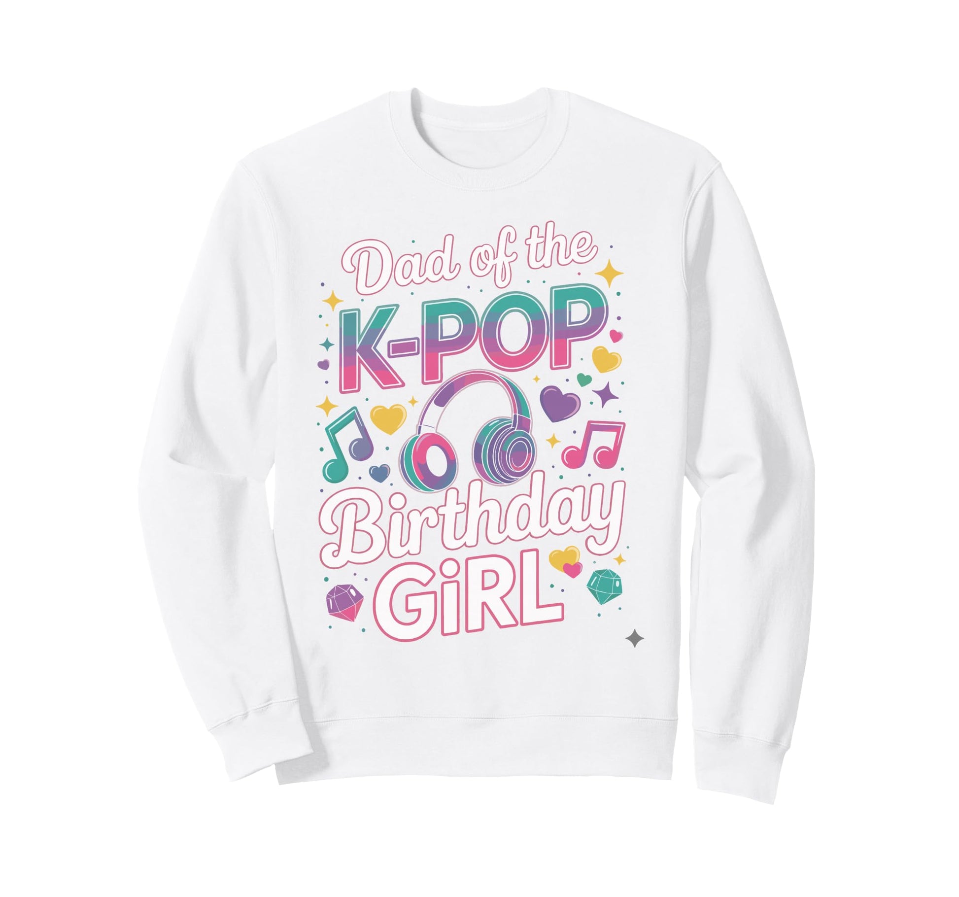 Kpop Costume K Pop Dad Birthday Kpop Sweatshirt - Unique Graphic Unisex - T-Shirt, Sweatshirt, Hoodie