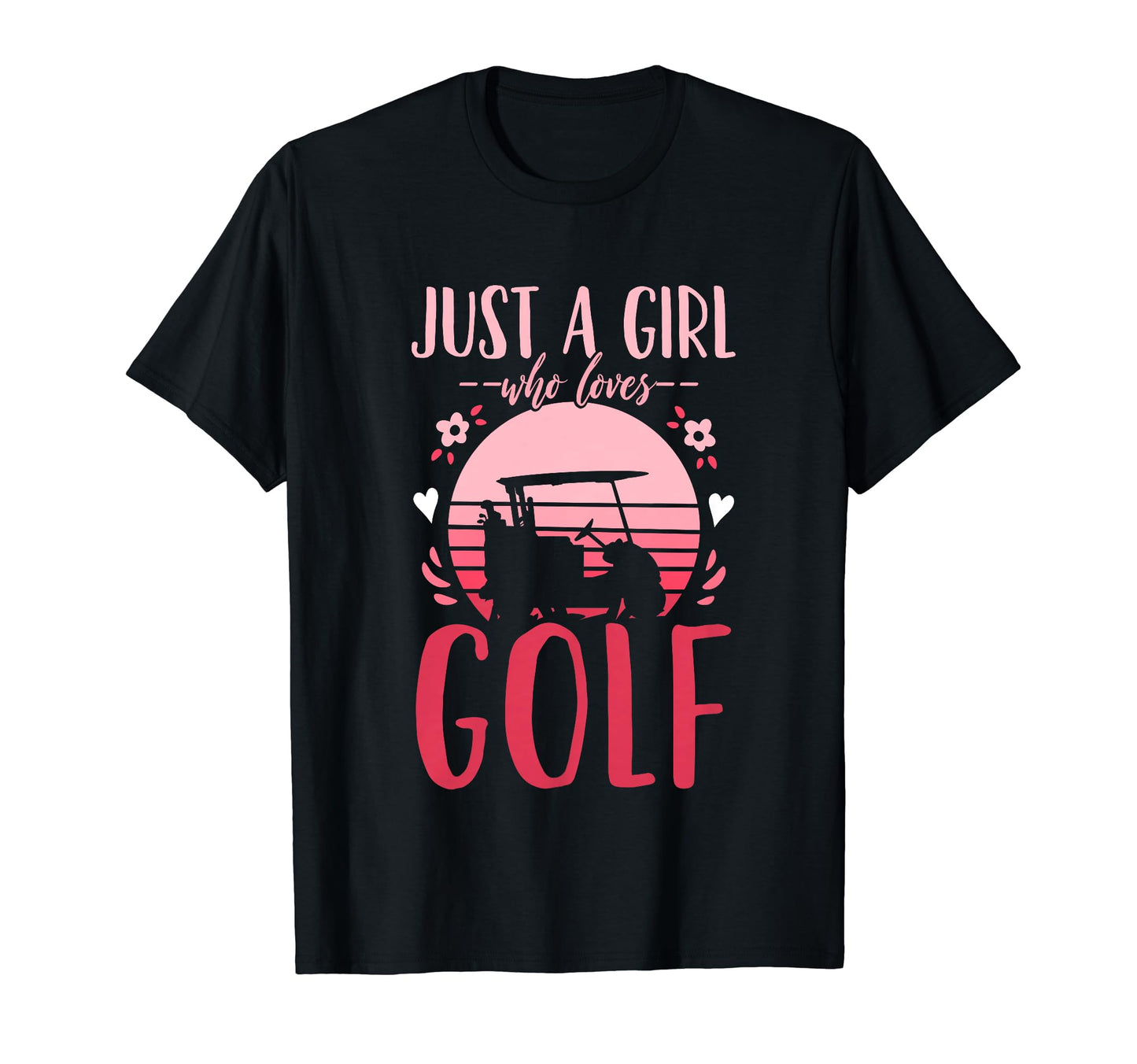 Golf Golfing Just Who Loves Golf T-Shirt - Custom Art Print Unisex - T-Shirt, Sweatshirt, Hoodie