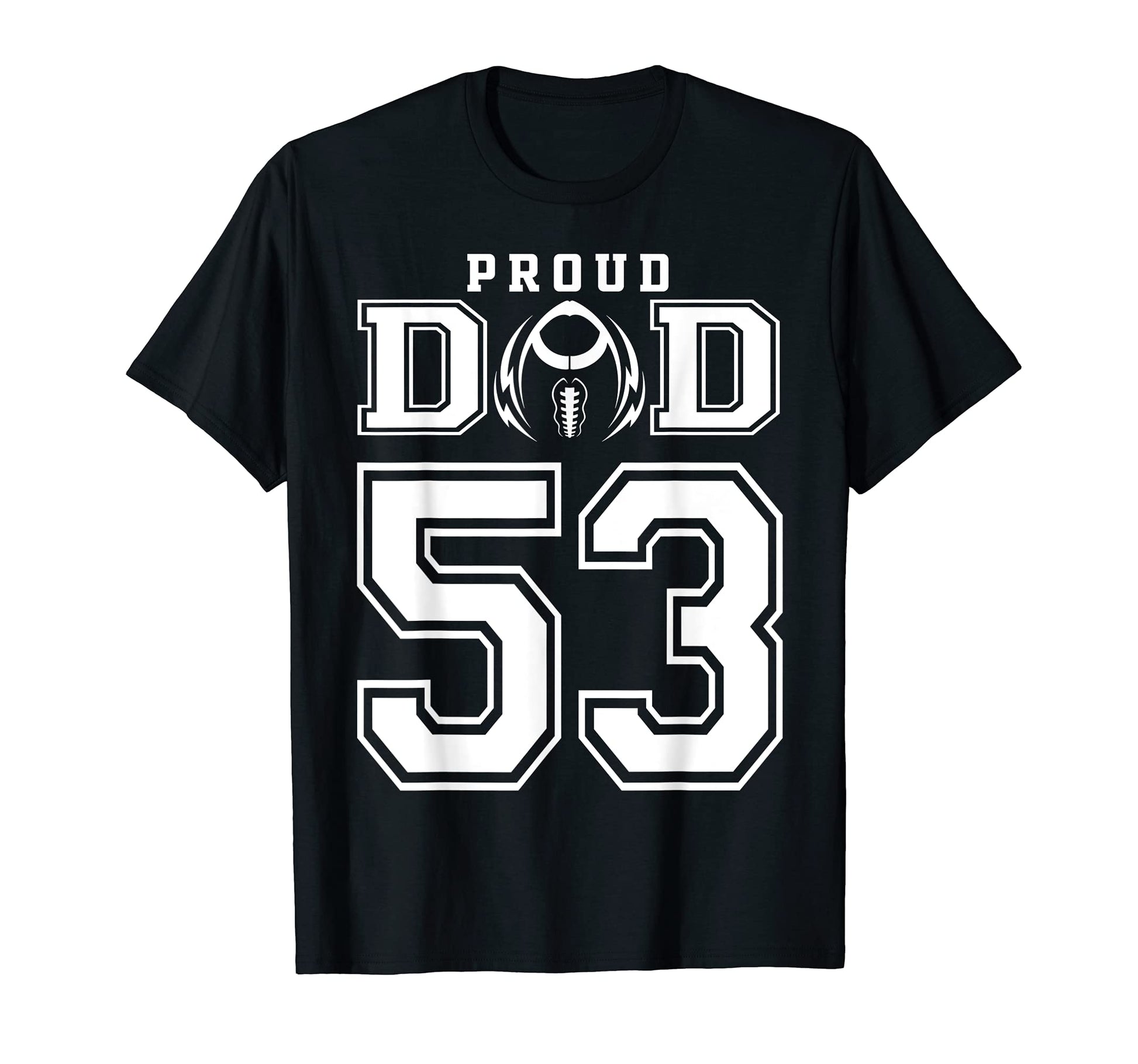 Custom Proud Football Dad Number 53 T-Shirt - Minimalist Print for Adults - T-Shirt, Sweatshirt, Hoodie