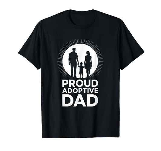 Adopting Parent Child Adoption Day T-Shirt - Fun Novelty Design for Adults - T-Shirt, Sweatshirt, Hoodie