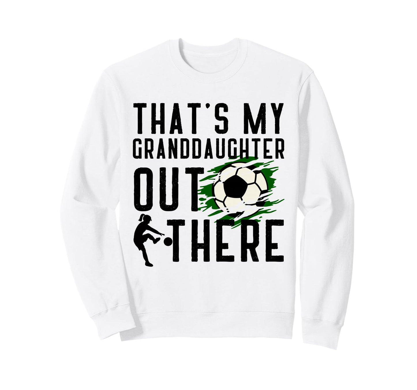Thats My Granddaughter Out There Sweatshirt - Minimalist Print Unisex - T-Shirt, Sweatshirt, Hoodie