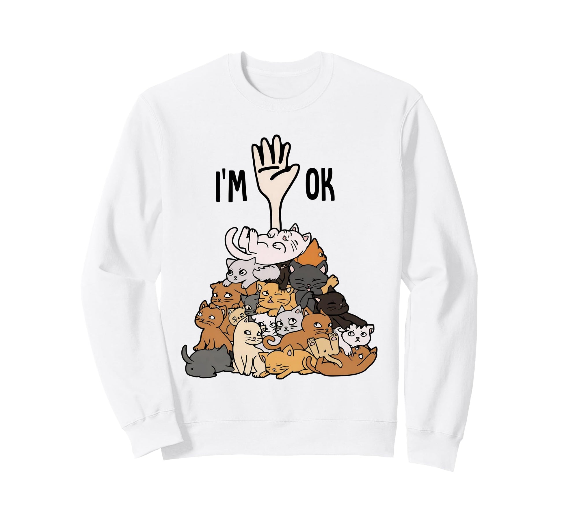 Help Im Ok Funny Pile Cats Cat Sweatshirt - Novelty Apparel Men Women - T-Shirt, Sweatshirt, Hoodie