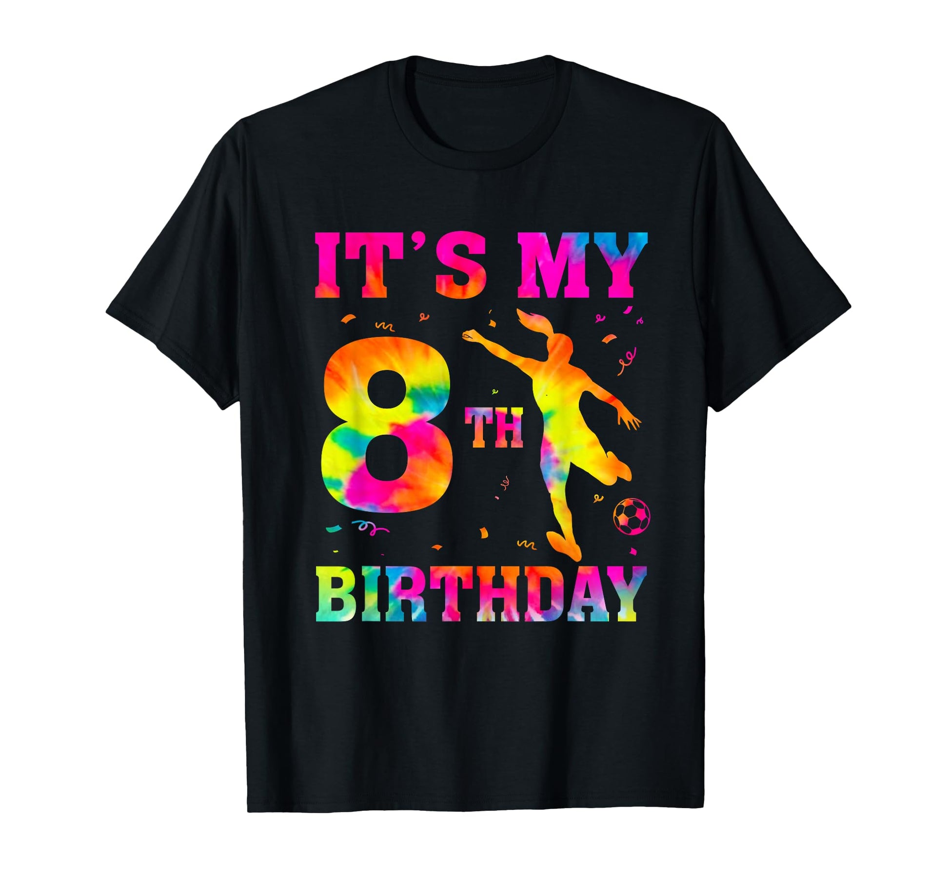 Its My 8Th Birthday Soccer 8 Year T-Shirt - Custom Art Print for Adults - T-Shirt, Sweatshirt, Hoodie
