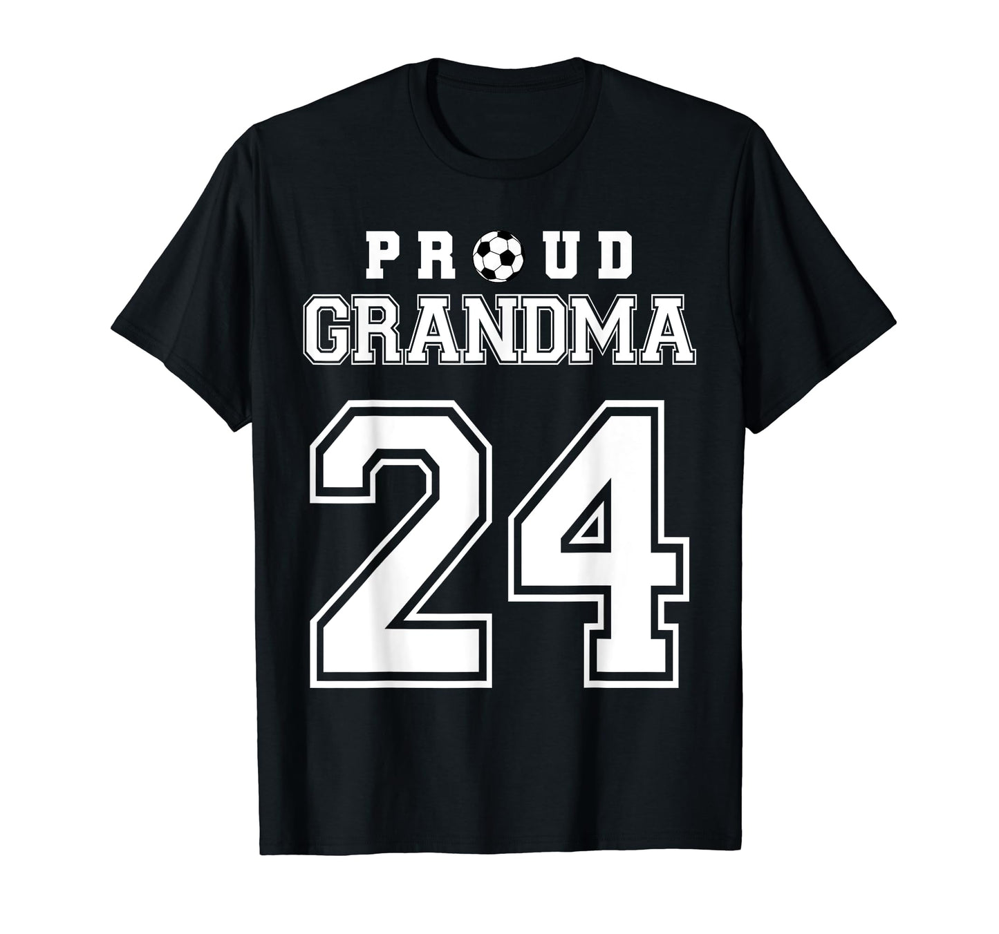 Number 24 Custom Proud Soccer T-Shirt - Fun Novelty Design Men Women - T-Shirt, Sweatshirt, Hoodie