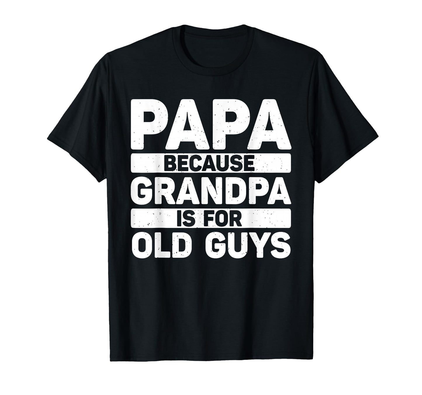 Papa Art Grandpa From Grandkids T-Shirt - Streetwear Style Men Women - T-Shirt, Sweatshirt, Hoodie