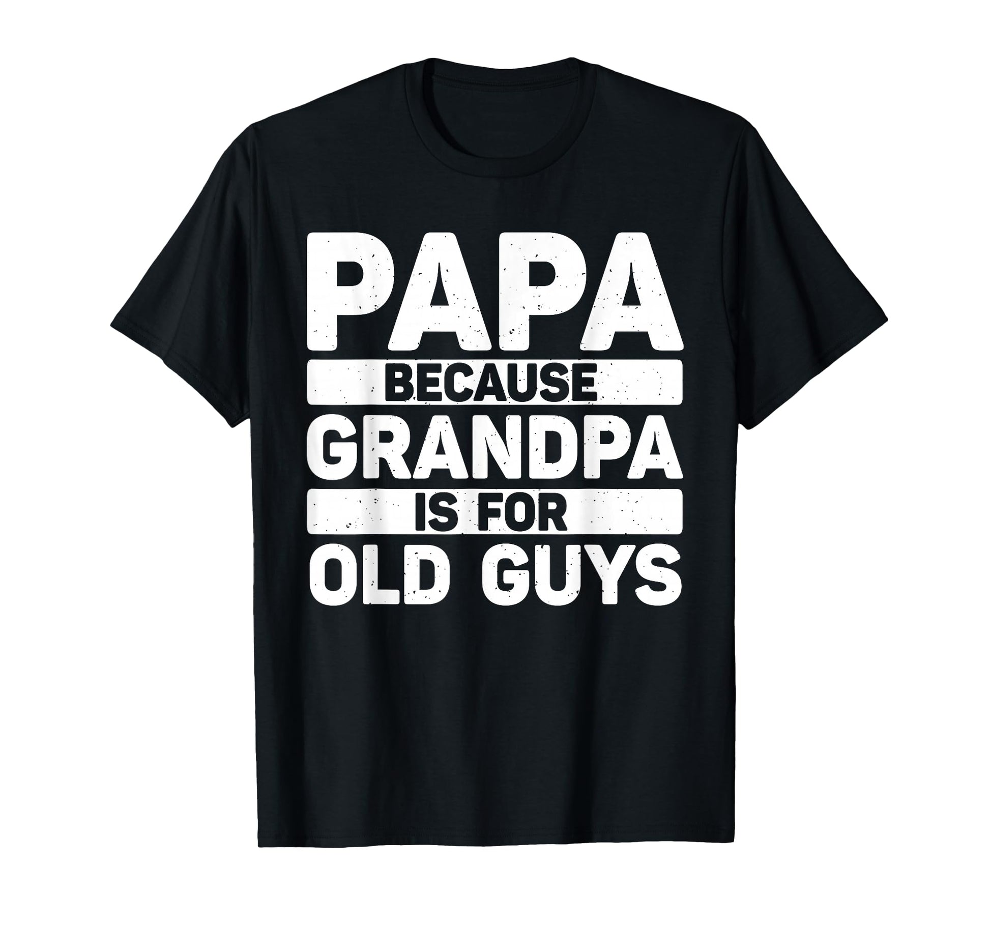 Papa Art Grandpa From Grandkids T-Shirt - Streetwear Style Men Women - T-Shirt, Sweatshirt, Hoodie