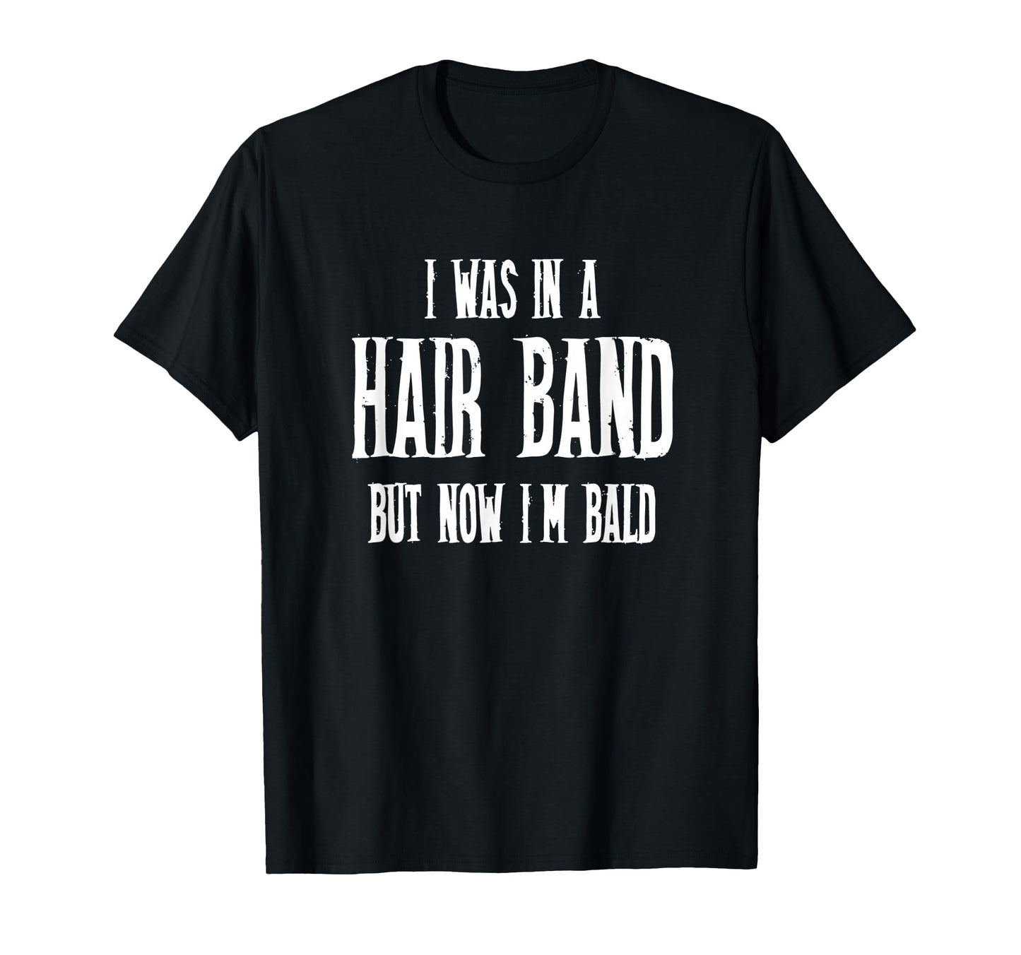 80S Hair Band Older Bald Heavy Metal T-Shirt - Streetwear Style for Adults - T-Shirt, Sweatshirt, Hoodie